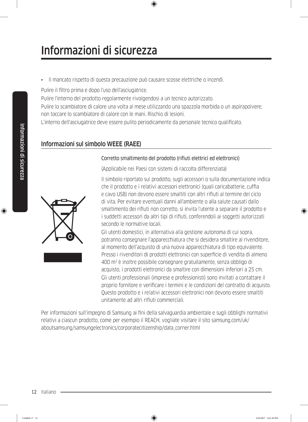 Samsung DV70M5220IW/ET, DV80M5210IW/ET, DV80M50101W/ET, DV70M50201W/ET, DV90M5000QW/ET Informazioni sul simbolo Weee Raee 