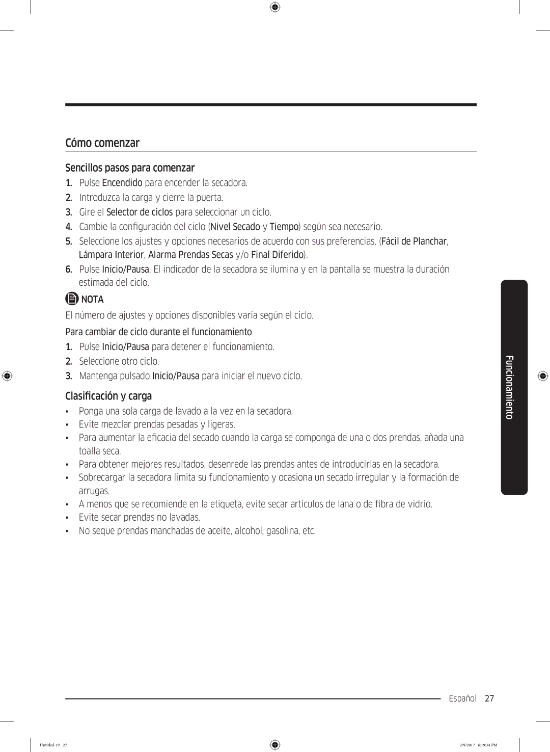 Samsung DV90M6200CW/EC, DV80M6210CW/EC manual Cómo comenzar, Sencillos pasos para comenzar, Clasificación y carga 