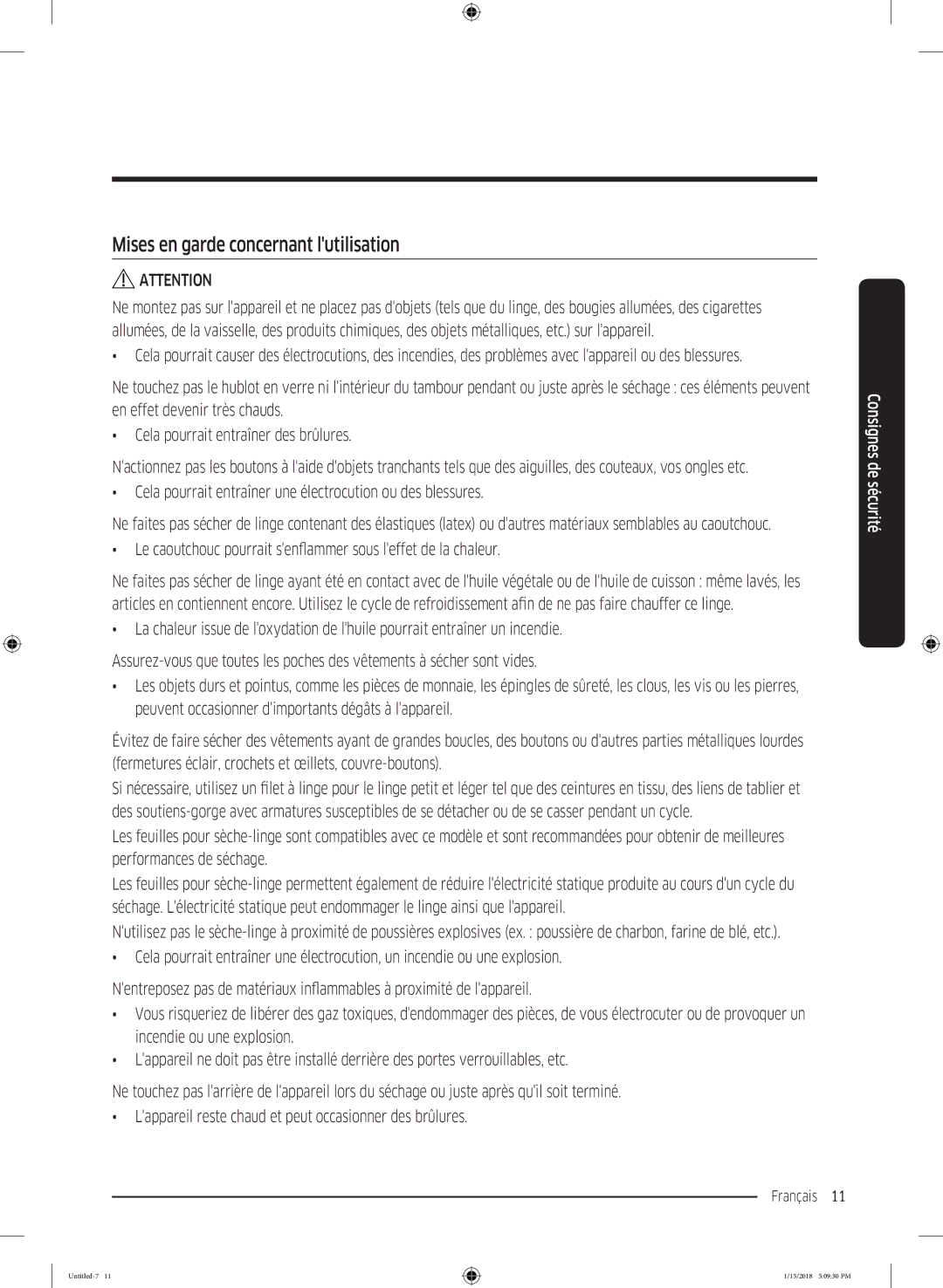 Samsung DV90N8289AW/EF Mises en garde concernant lutilisation, Le caoutchouc pourrait senflammer sous leffet de la chaleur 