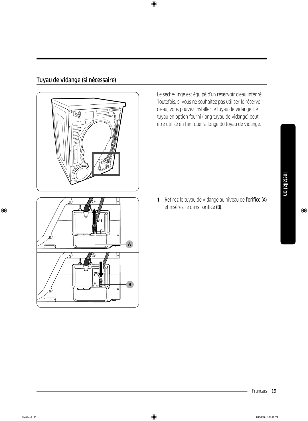 Samsung DV90N62632W/EF, DV80N62532W/EF, DV90N8289AW/EF manual Tuyau de vidange si nécessaire 