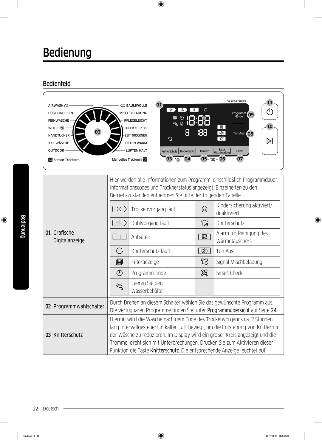 Samsung DV8XM6213EW/EG, DV81M6210CW/EG Bedienung, Bedienfeld, Betriebszuständen entnehmen Sie bitte der folgenden Tabelle 