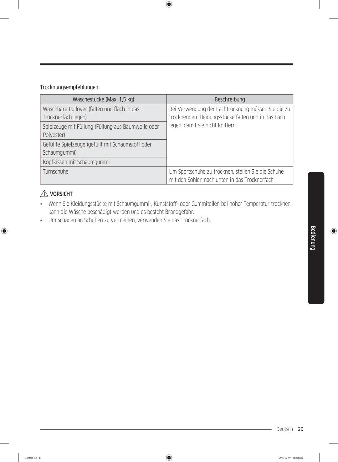 Samsung DV81M6210CX/EG Trocknerfach legen, Legen, damit sie nicht knittern, Mit den Sohlen nach unten in das Trocknerfach 