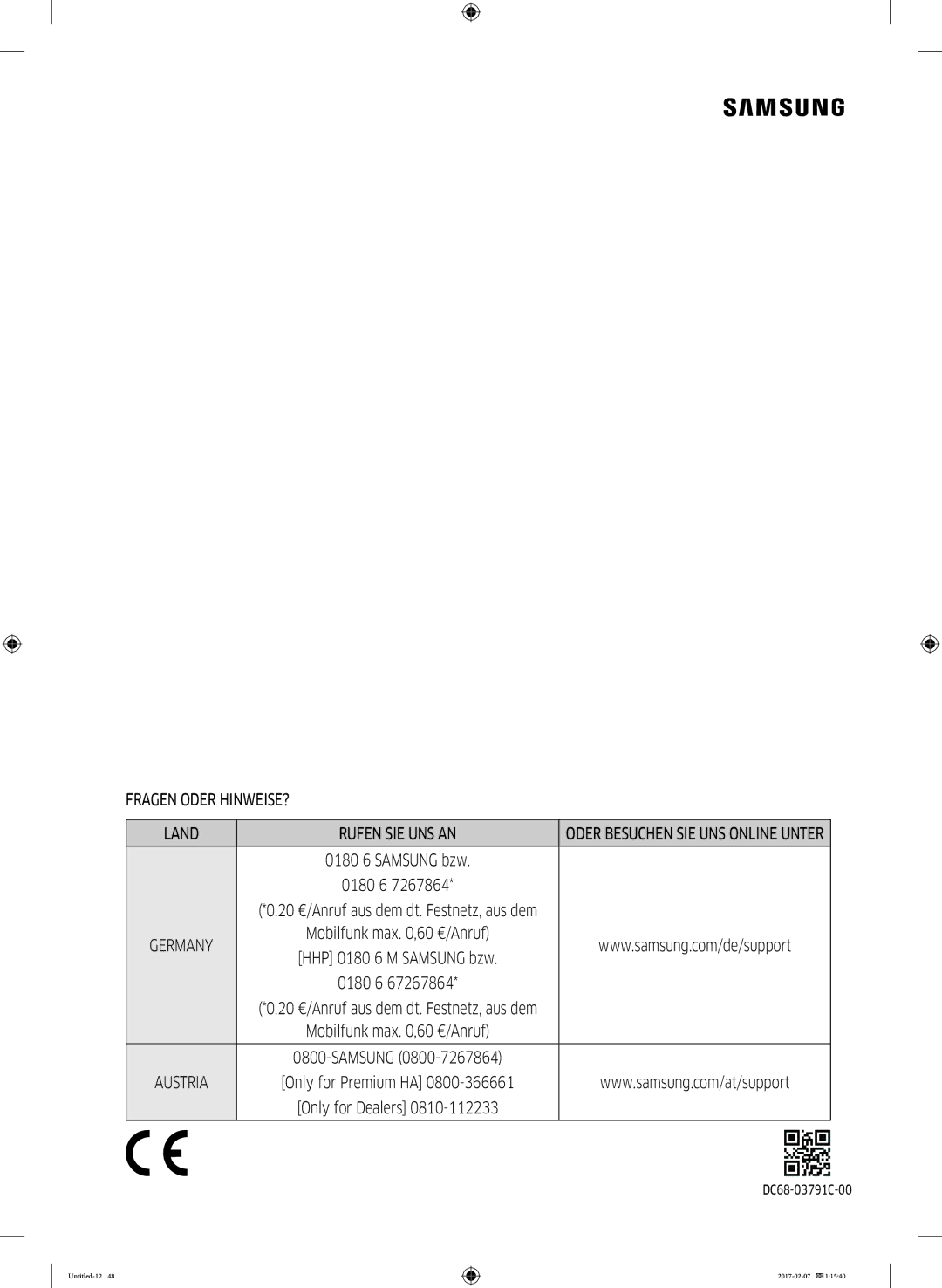 Samsung DV81M6210CW/EG, DV8XM6213EW/EG, DV81M6210CX/EG manual Fragen Oder HINWEISE? Land Rufen SIE UNS AN, 0180 6 