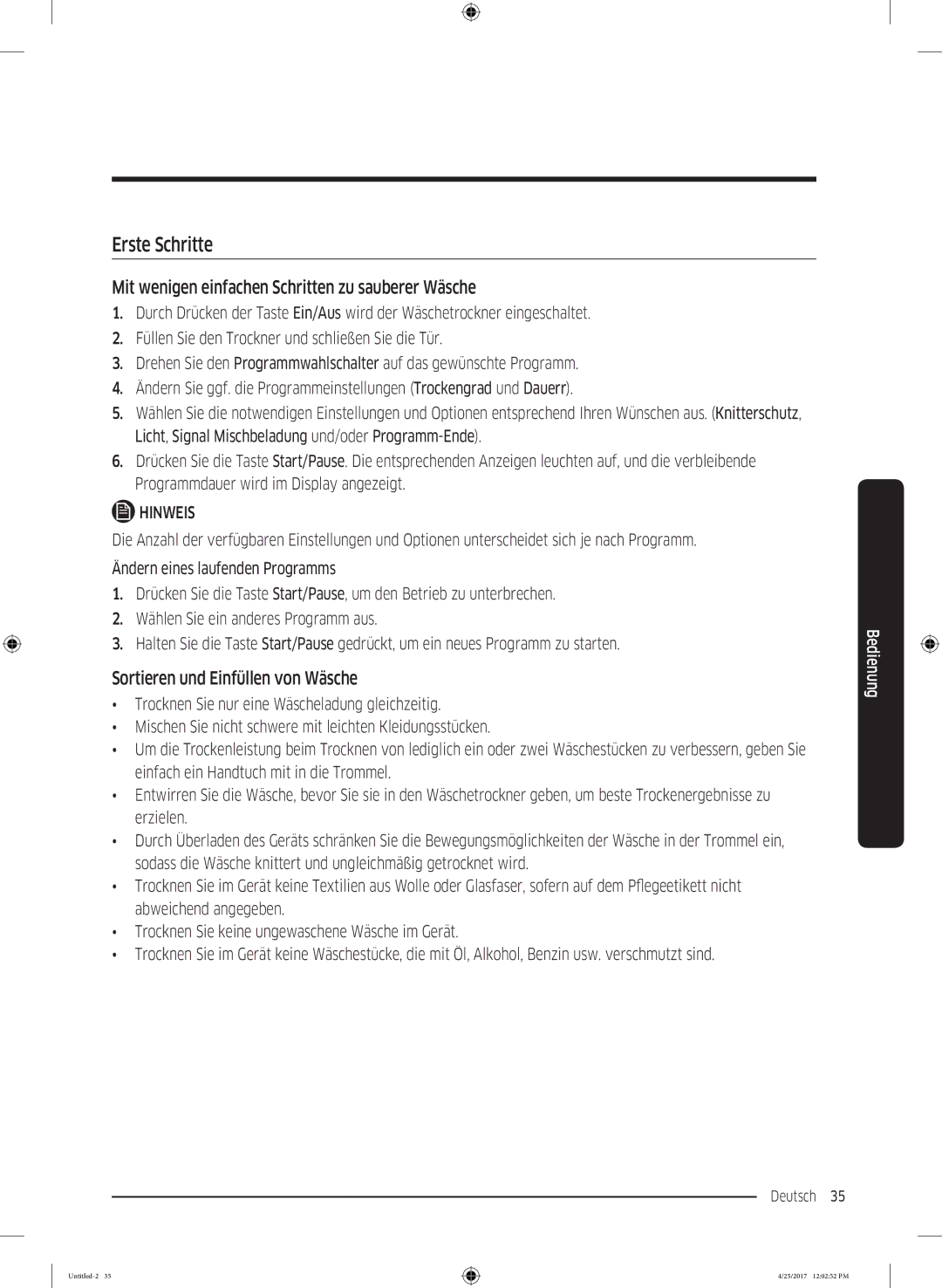 Samsung DV70M5020KW/EG, DV8AM50101W/EG, DV7AM50203W/EG Erste Schritte, Mit wenigen einfachen Schritten zu sauberer Wäsche 