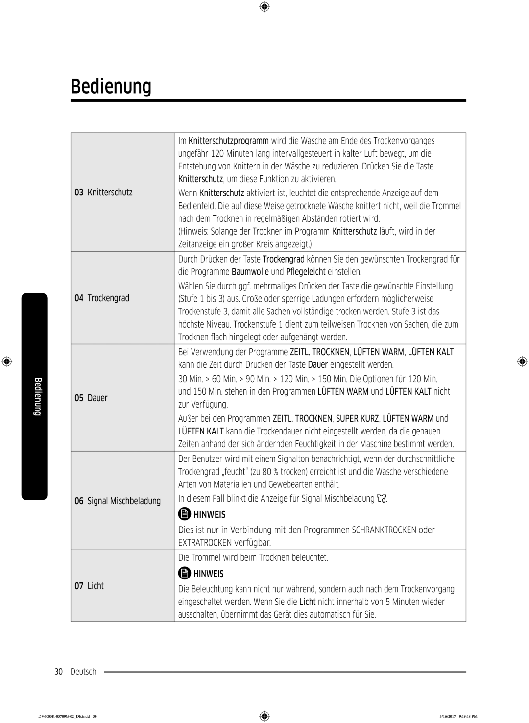 Samsung DV8EK6010EW/EG Knitterschutz, um diese Funktion zu aktivieren, Zeitanzeige ein großer Kreis angezeigt, Trockengrad 