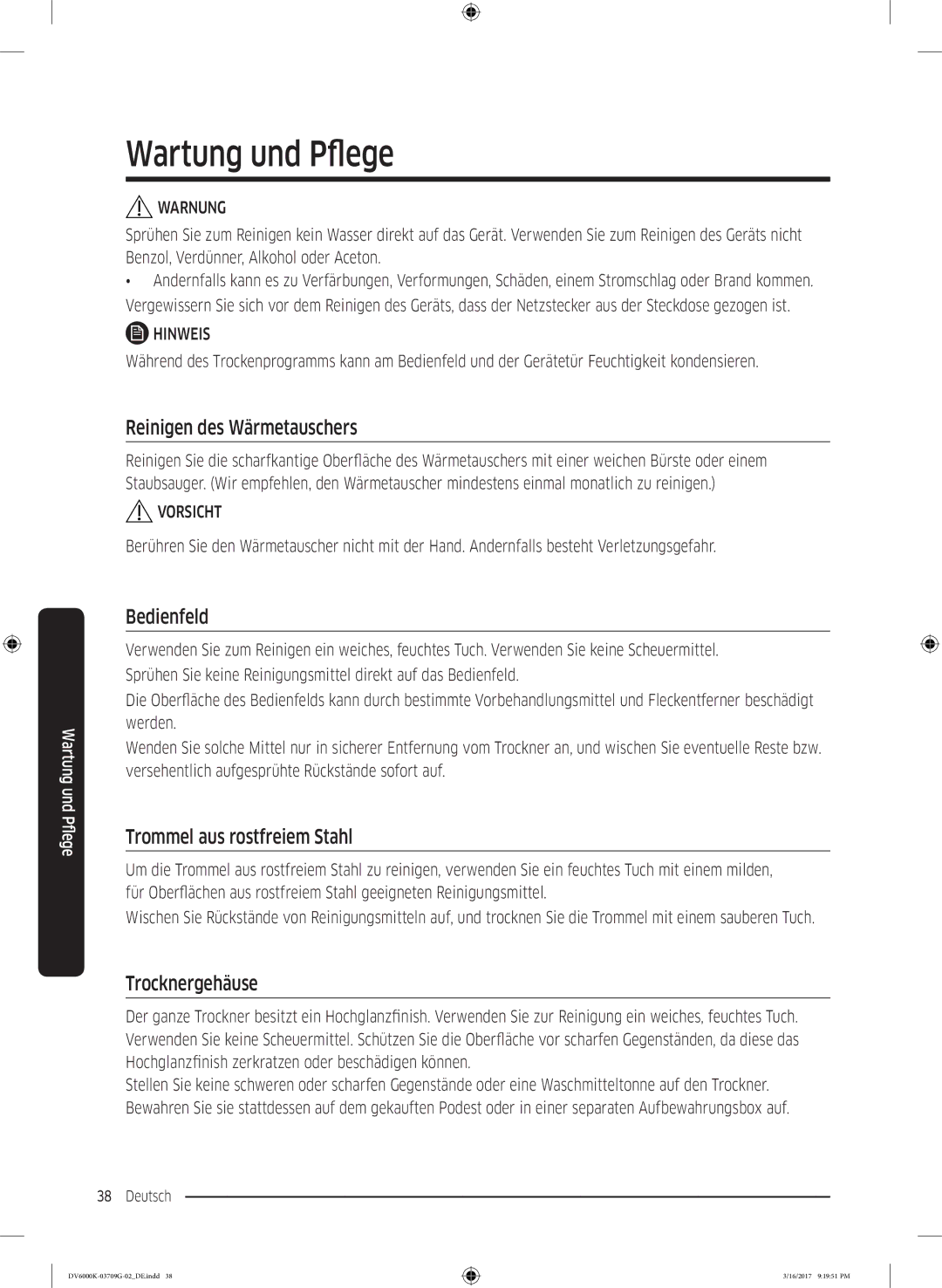 Samsung DV8EK6010EW/EG manual Wartung und Pfege, Reinigen des Wärmetauschers, Bedienfeld, Trommel aus rostfreiem Stahl 