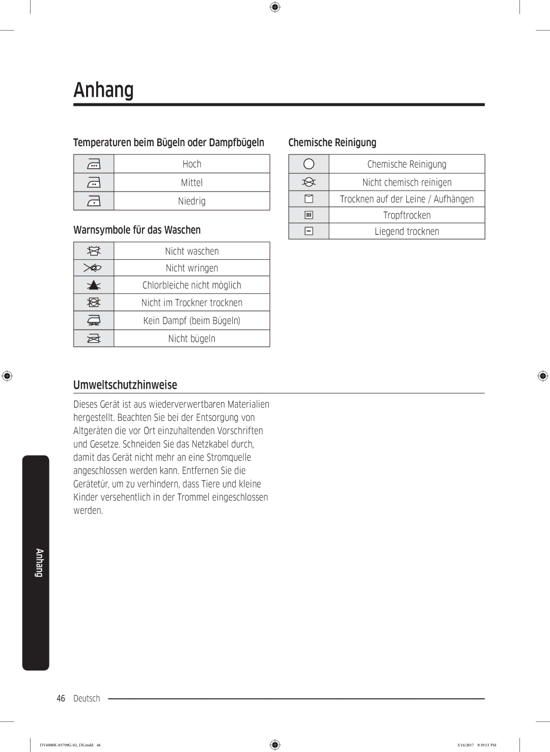 Samsung DV8EK6010EW/EG manual Umweltschutzhinweise, Temperaturen beim Bügeln oder Dampfbügeln, Warnsymbole für das Waschen 