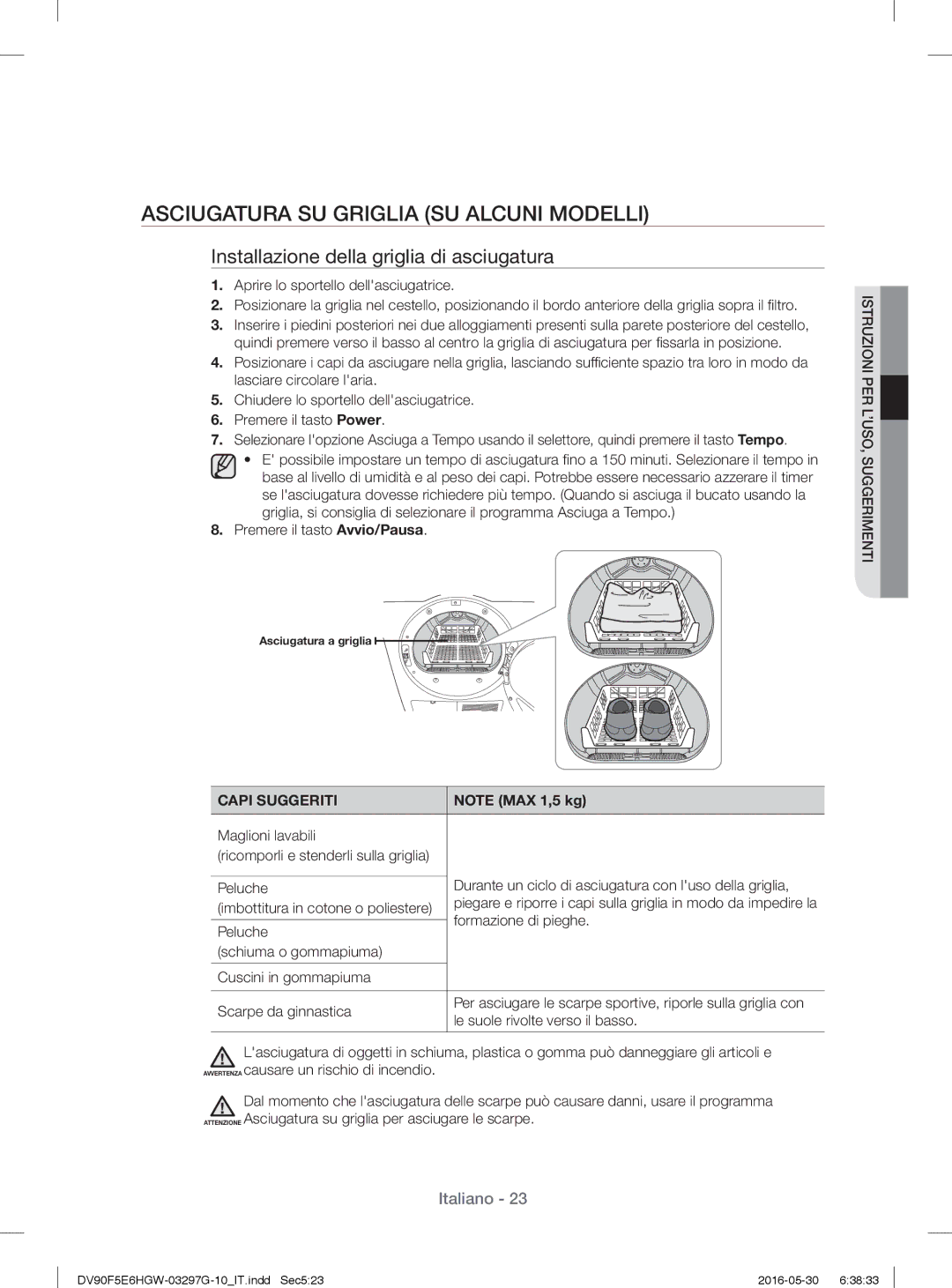 Samsung DV70F5E2HGW/ET, DV90F5E6HGW/ET, DV80F5E5HGW/ET, DV81F5E5HGW/ET manual Asciugatura SU Griglia SU Alcuni Modelli 