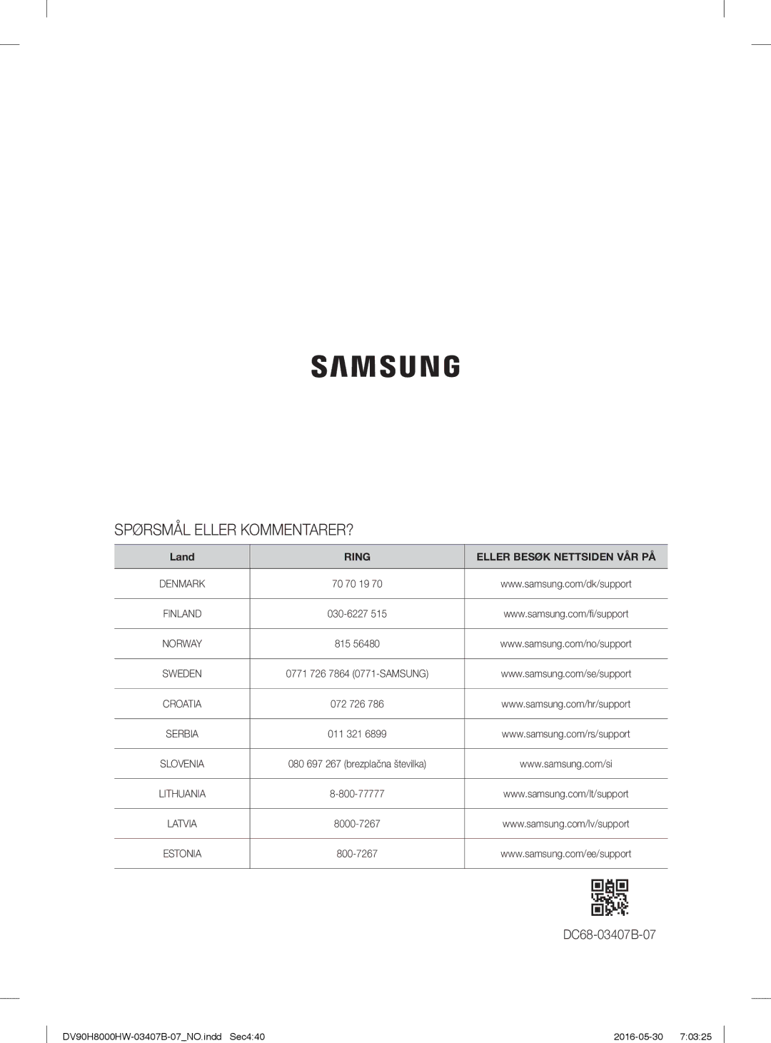 Samsung DV90H8000HW/EE, DV80H8100HW/EE manual Spørsmål Eller KOMMENTARER? 