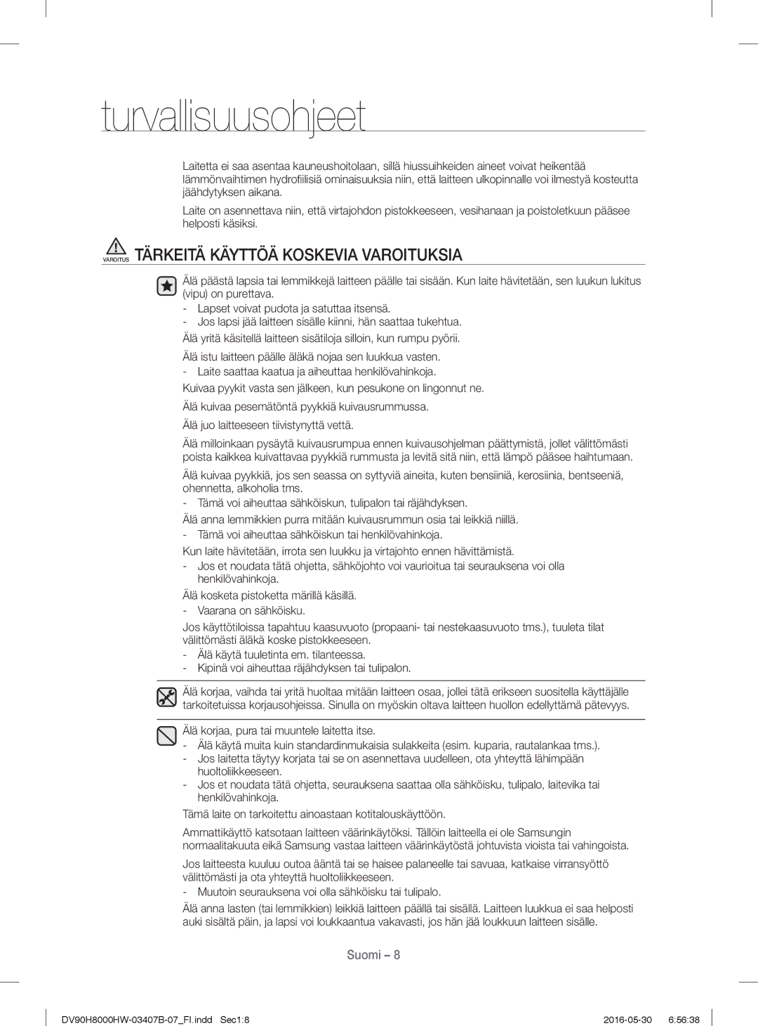 Samsung DV90H8000HW/EE, DV80H8100HW/EE manual Varoitus Tärkeitä Käyttöä Koskevia Varoituksia 