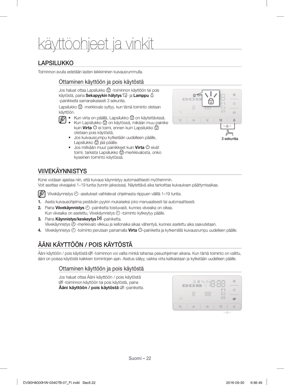 Samsung DV90H8000HW/EE Lapsilukko, Viivekäynnistys, Ääni Käyttöön / Pois Käytöstä, Ottaminen käyttöön ja pois käytöstä 