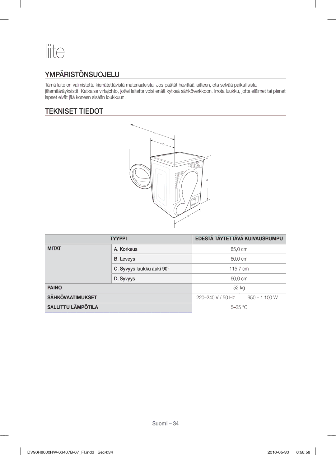 Samsung DV90H8000HW/EE, DV80H8100HW/EE manual Ympäristönsuojelu, Tekniset Tiedot 