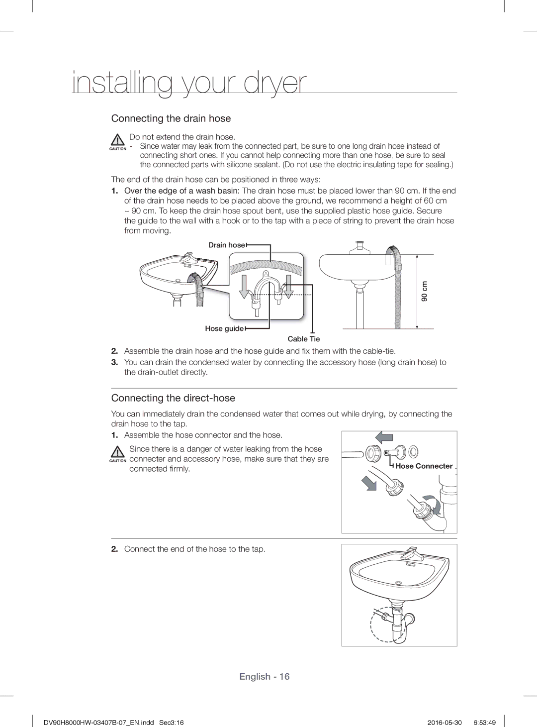 Samsung DV90H8000HW/EE, DV80H8100HW/EE manual Connected ﬁ rmly, Connect the end of the hose to the tap 