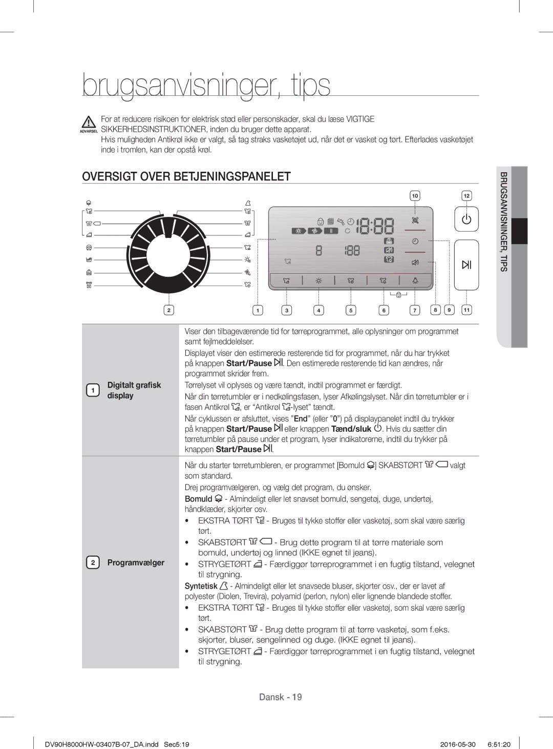 Samsung DV80H8100HW/EE manual Brugsanvisninger, tips, Oversigt Over Betjeningspanelet, Programvælger, Til strygning 