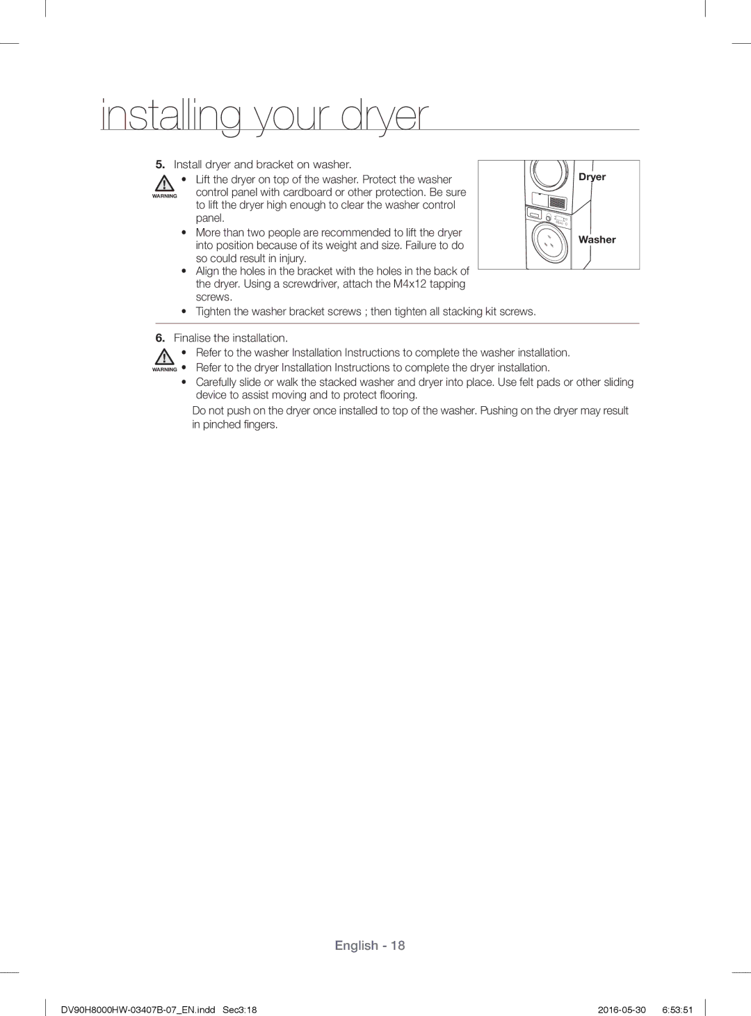 Samsung DV90H8000HW/EE manual Install dryer and bracket on washer, Lift the dryer on top of the washer. Protect the washer 