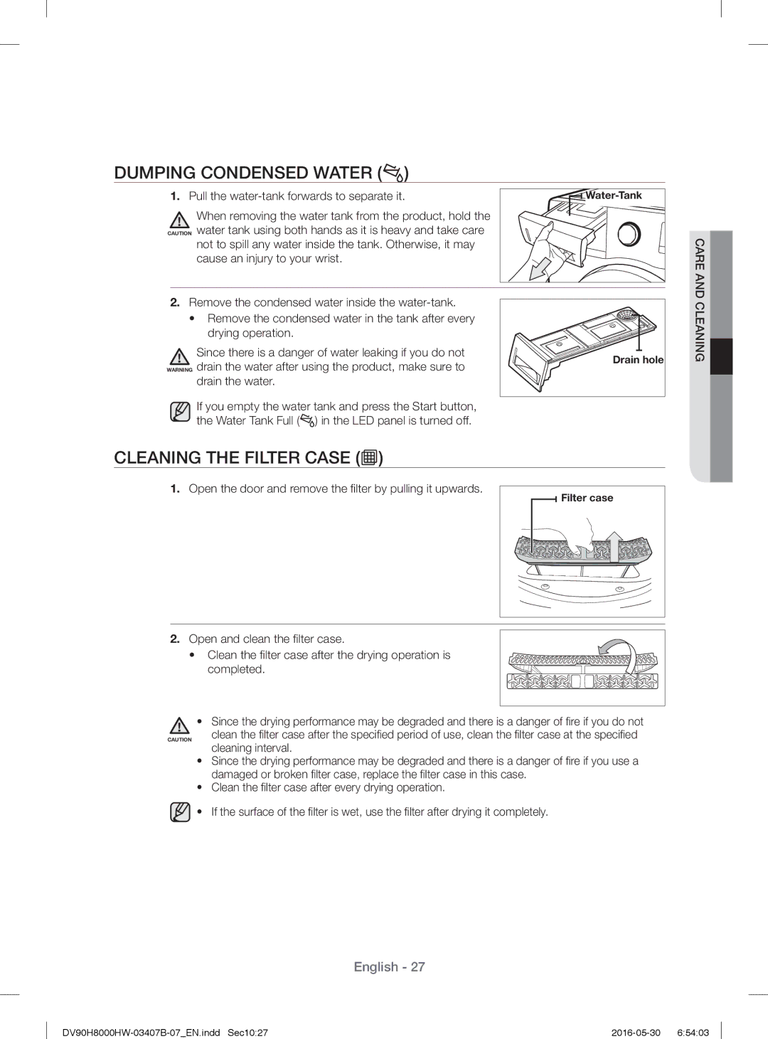 Samsung DV80H8100HW/EE Dumping Condensed Water, Cleaning the Filter Case, Pull the water-tank forwards to separate it 