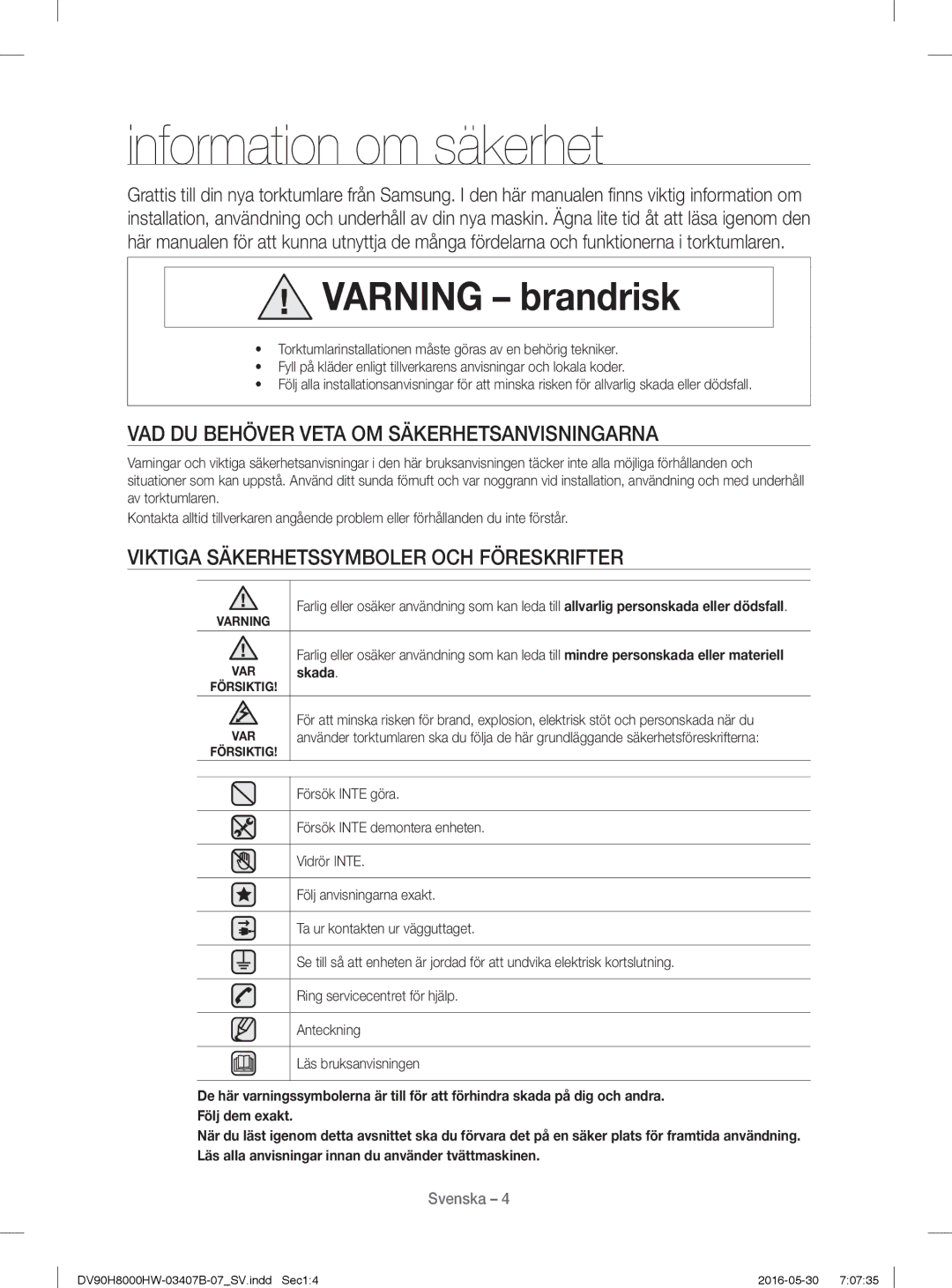 Samsung DV90H8000HW/EE, DV80H8100HW/EE manual Information om säkerhet, VAD DU Behöver Veta OM Säkerhetsanvisningarna, Skada 