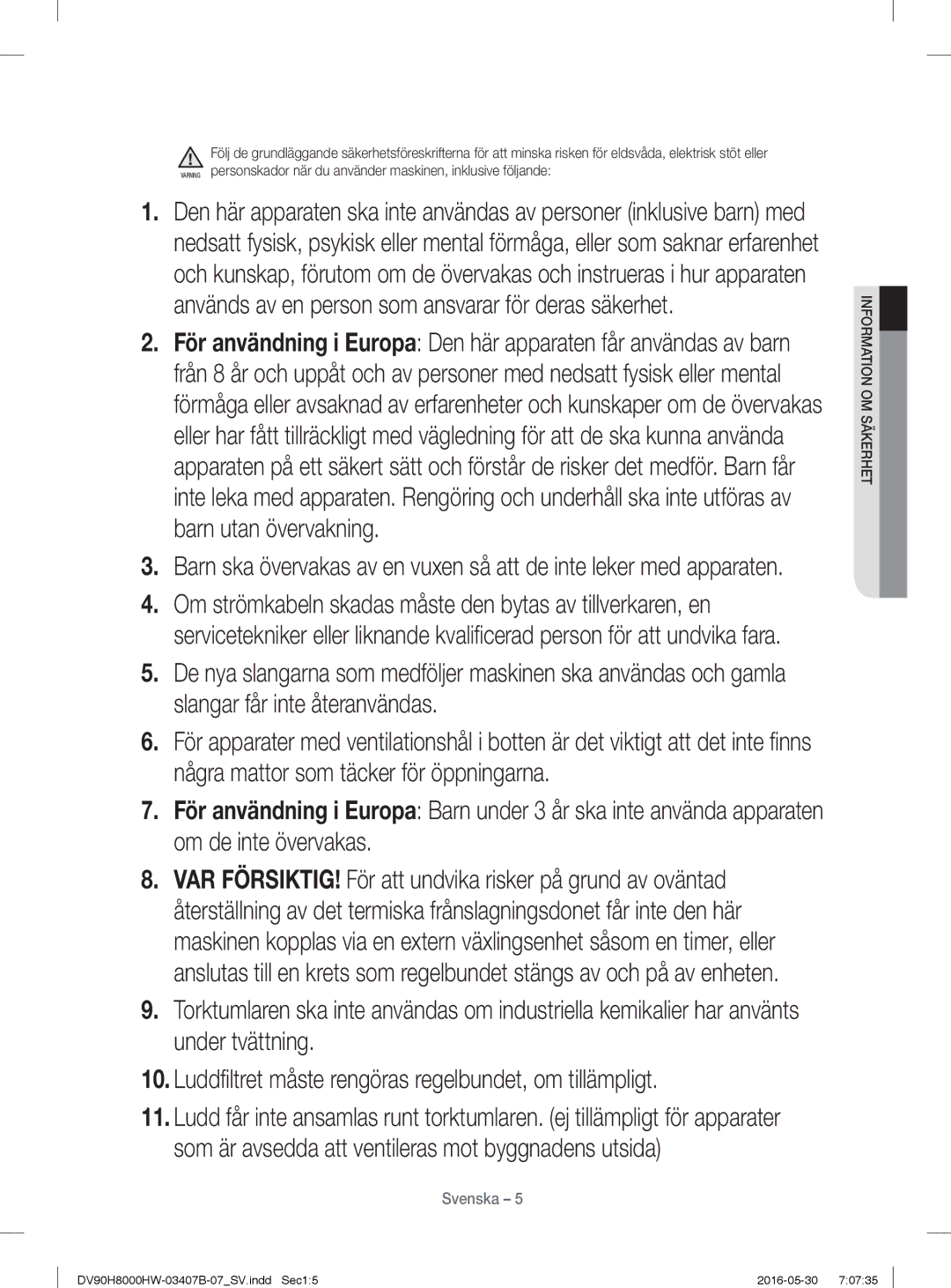 Samsung DV80H8100HW/EE, DV90H8000HW/EE manual Information OM Säkerhet 