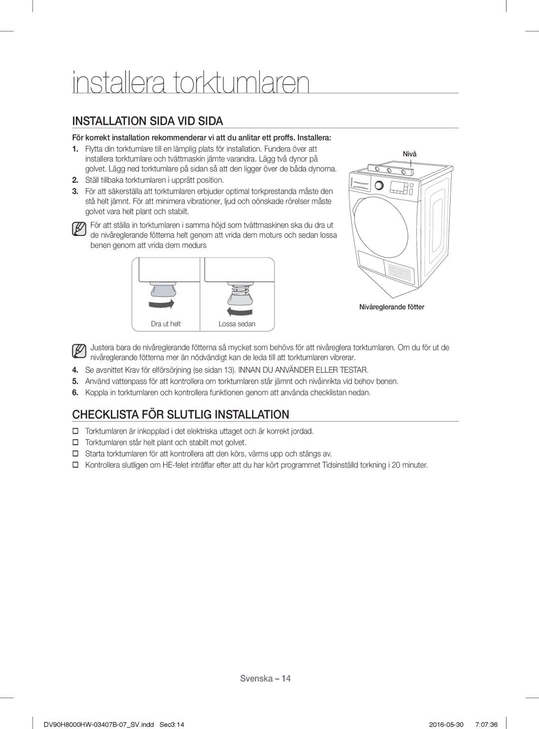 Samsung DV90H8000HW/EE, DV80H8100HW/EE manual Installation Sida VID Sida, Checklista FÖR Slutlig Installation 