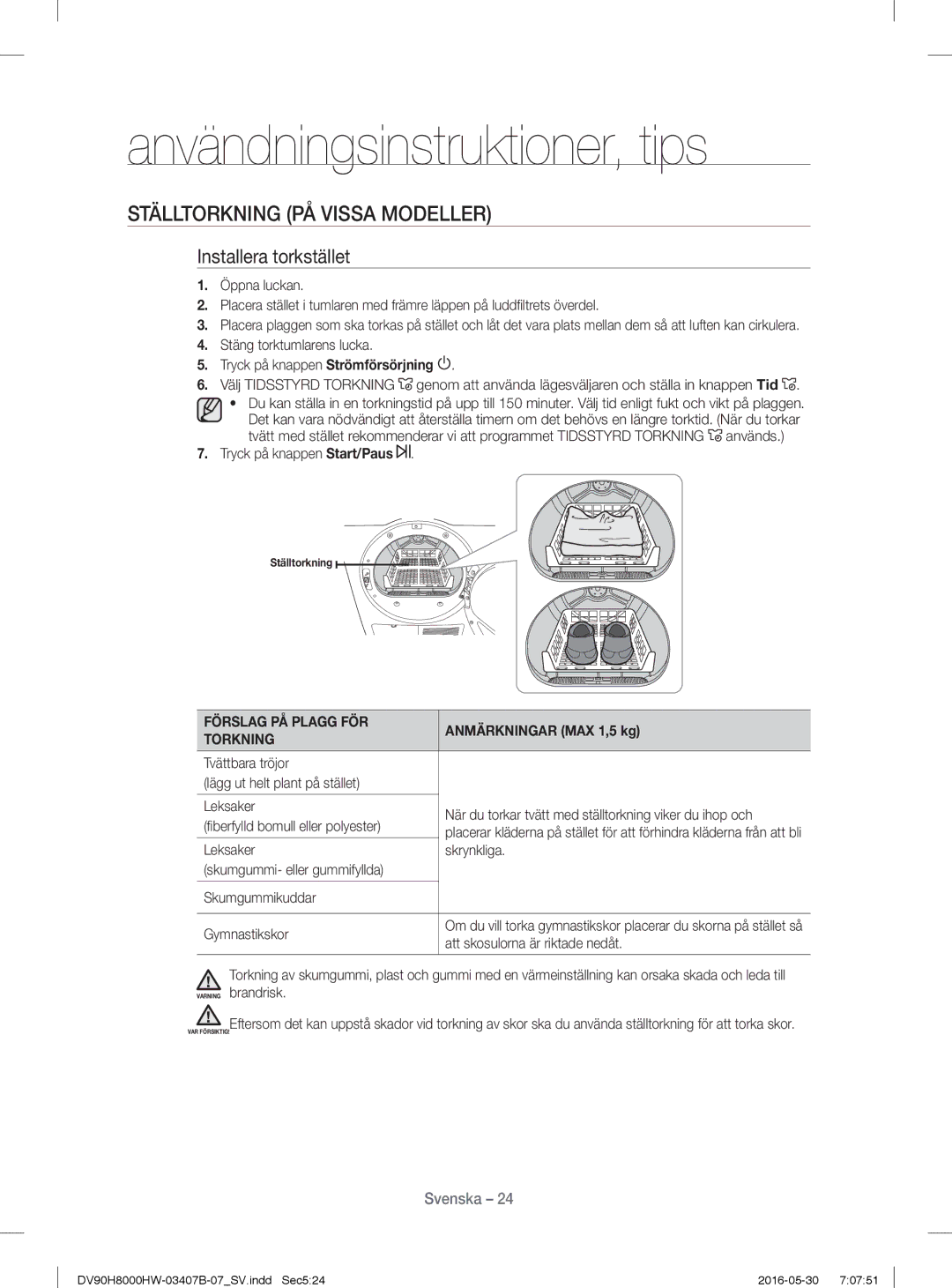 Samsung DV90H8000HW/EE manual Ställtorkning PÅ Vissa Modeller, Installera torkstället, Förslag PÅ Plagg FÖR, Torkning 