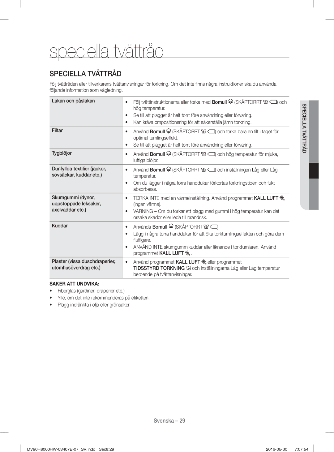 Samsung DV80H8100HW/EE, DV90H8000HW/EE manual Speciella tvättråd, Speciella Tvättråd, Saker ATT Undvika 