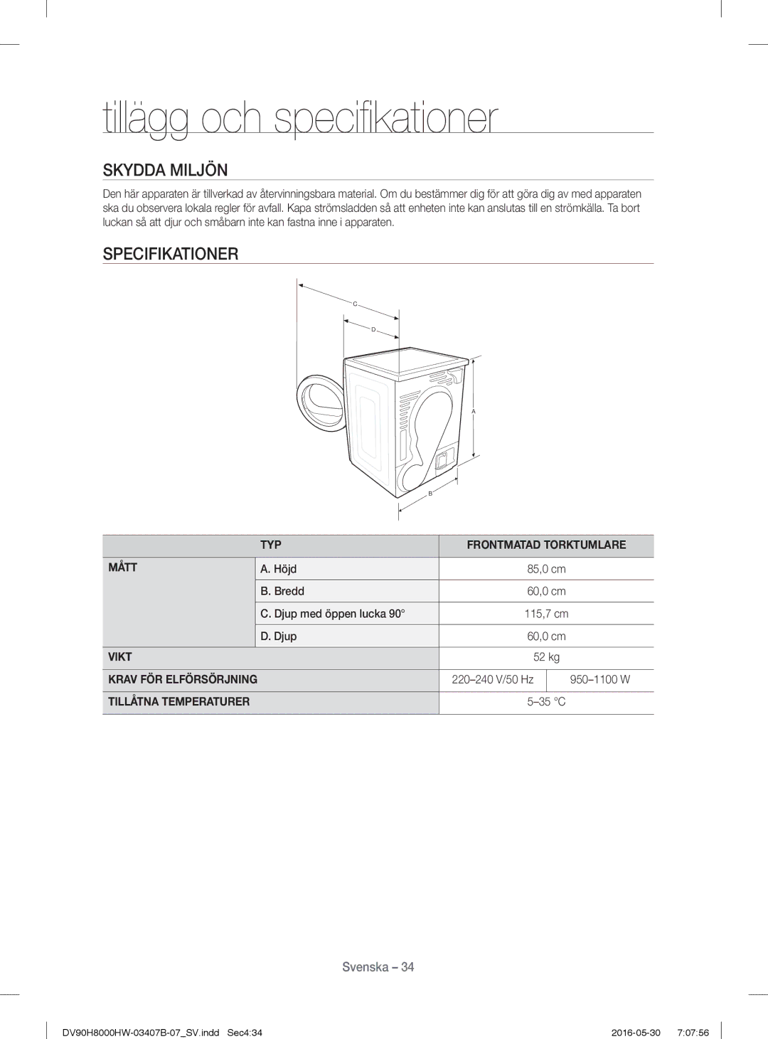 Samsung DV90H8000HW/EE, DV80H8100HW/EE manual Skydda Miljön, Specifikationer, Typ, Mått, Vikt 