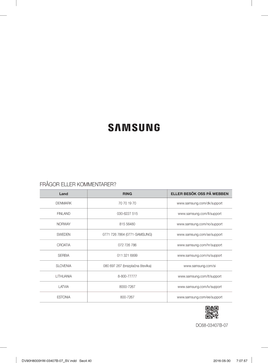 Samsung DV90H8000HW/EE, DV80H8100HW/EE manual Frågor Eller KOMMENTARER? 