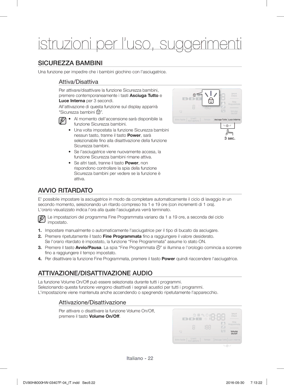 Samsung DV90H8000HW/ET manual Sicurezza Bambini, Avvio Ritardato, ATTIVAZIONE/DISATTIVAZIONE Audio 