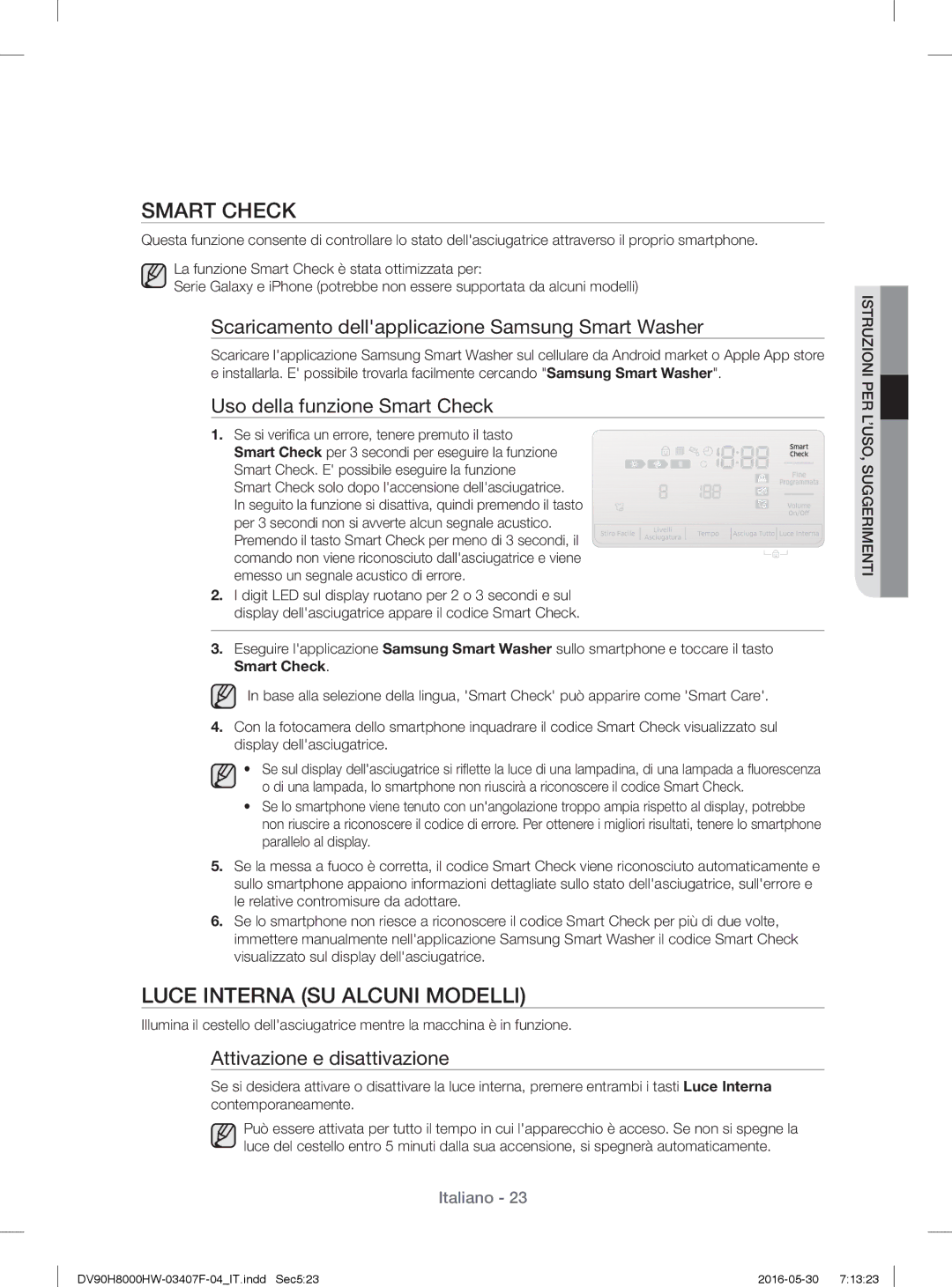 Samsung DV90H8000HW/ET Smart Check, Luce Interna SU Alcuni Modelli, Se si veriﬁ ca un errore, tenere premuto il tasto 