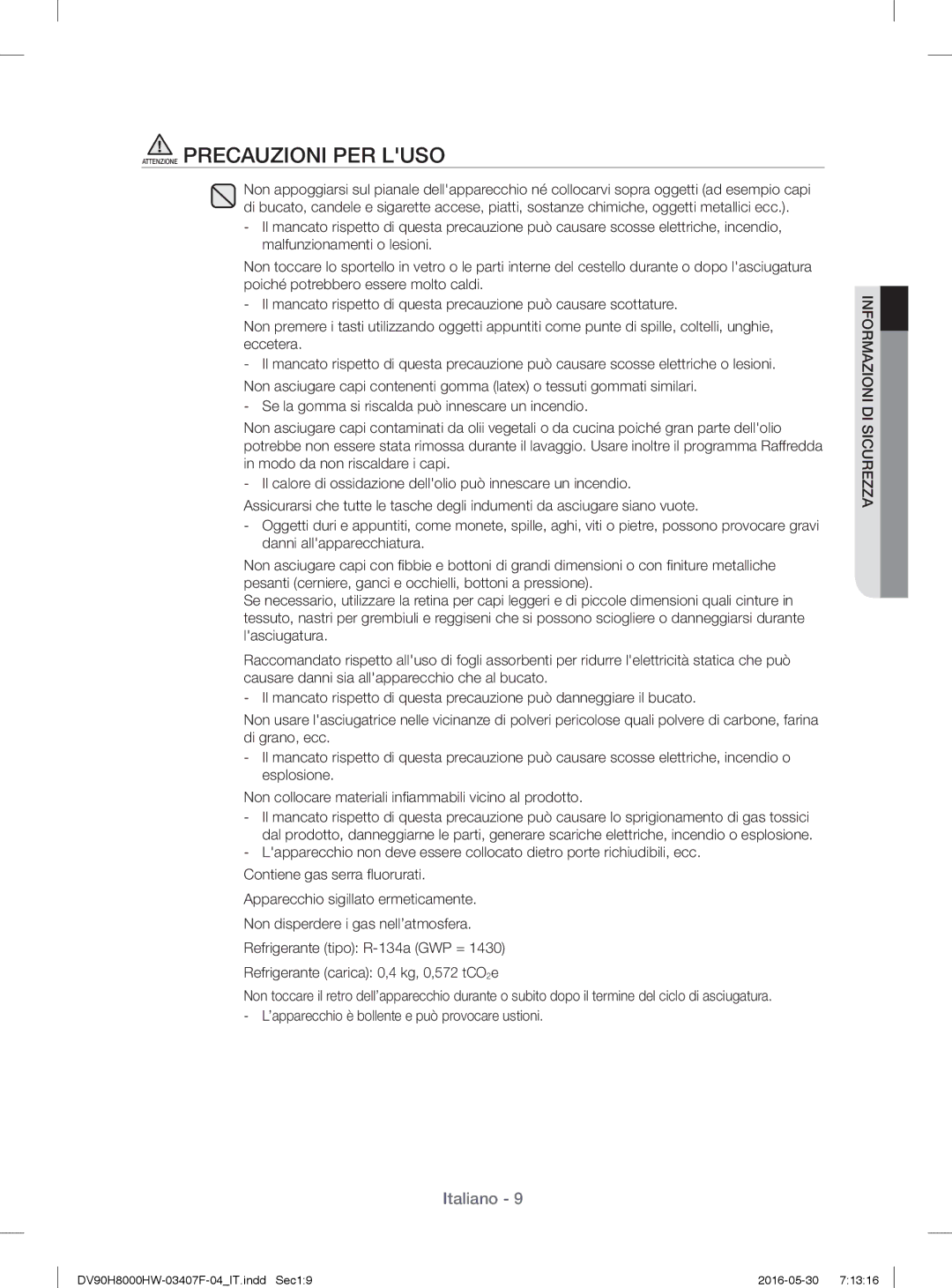 Samsung DV90H8000HW/ET manual Attenzione Precauzioni PER Luso 