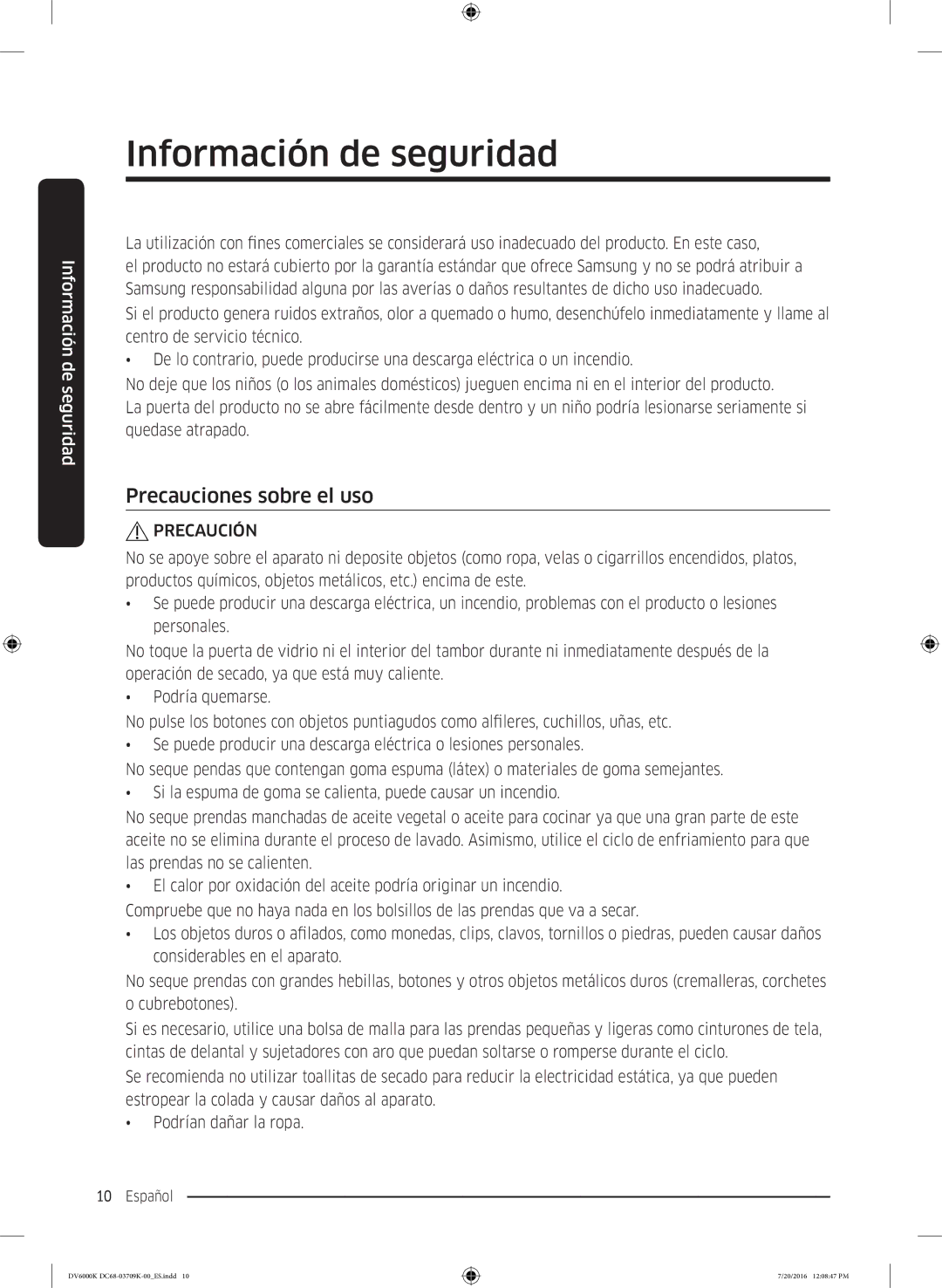 Samsung DV90K6000CW/EC manual Precauciones sobre el uso 