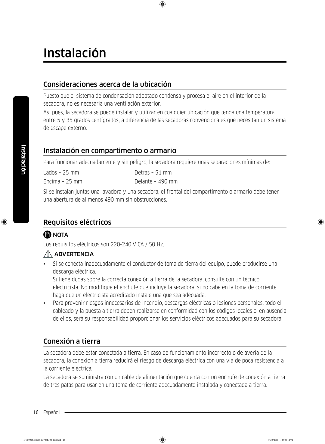 Samsung DV90K6000CW/EC Consideraciones acerca de la ubicación, Instalación en compartimento o armario, Conexión a tierra 