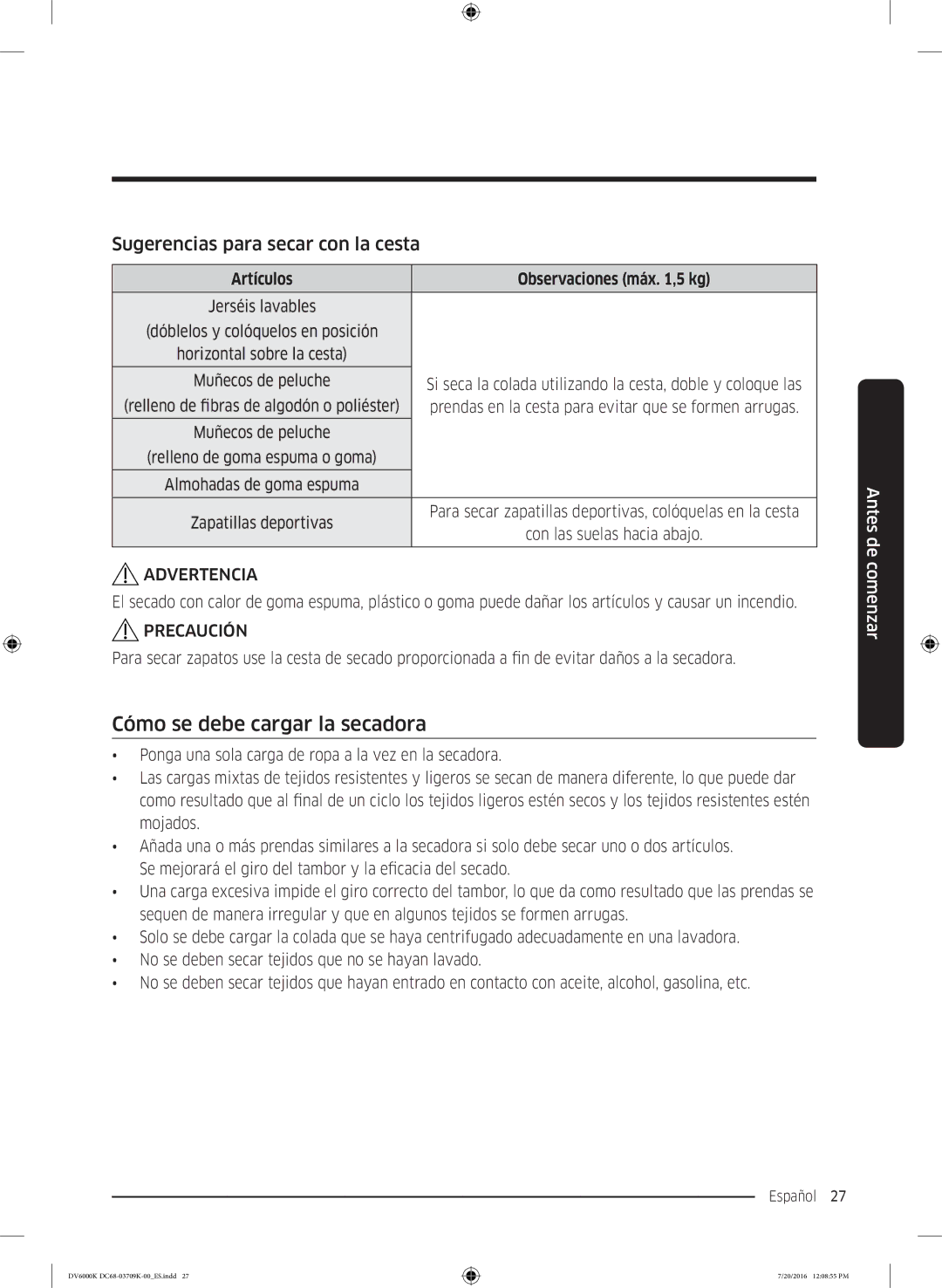 Samsung DV90K6000CW/EC manual Cómo se debe cargar la secadora, Sugerencias para secar con la cesta 