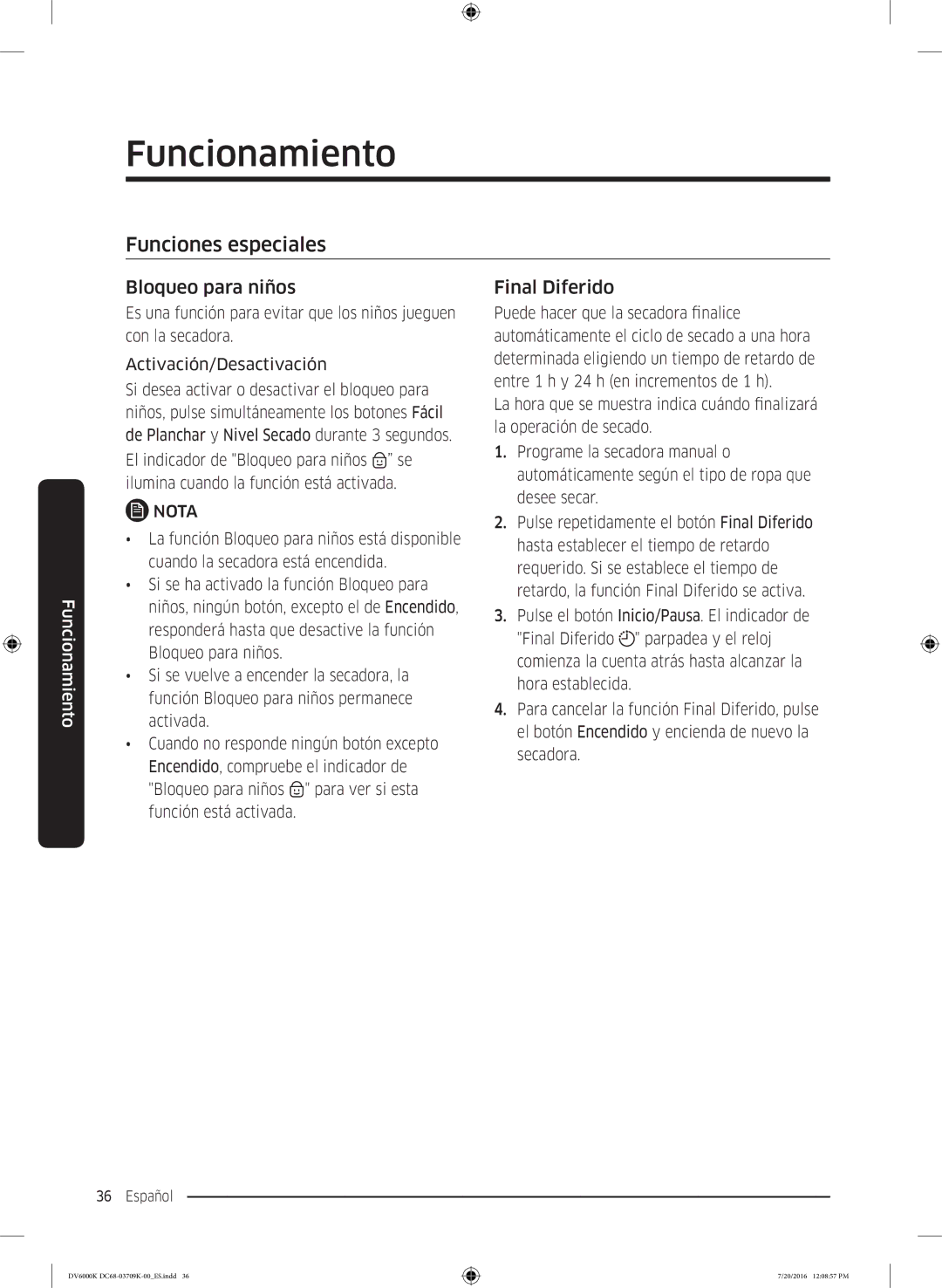 Samsung DV90K6000CW/EC manual Funciones especiales, Bloqueo para niños, Final Diferido 