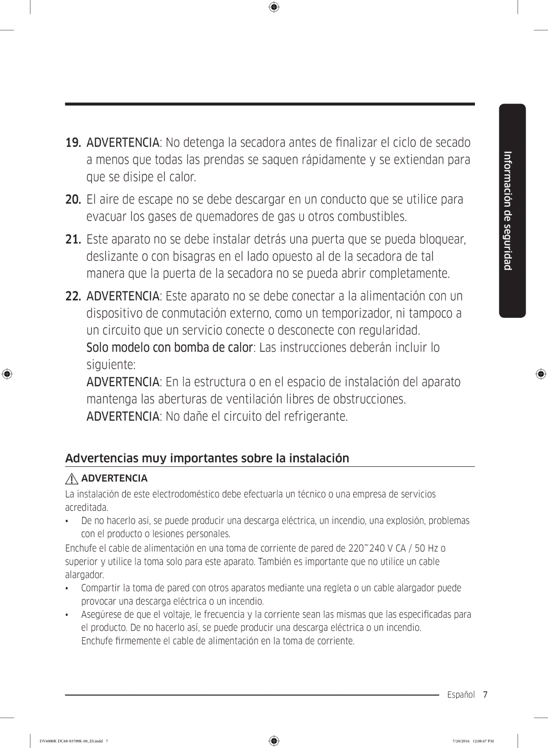 Samsung DV90K6000CW/EC manual Advertencias muy importantes sobre la instalación 