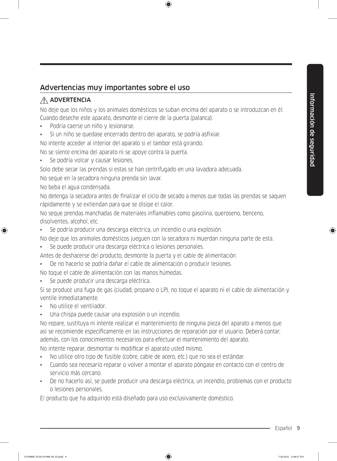 Samsung DV90K6000CW/EC manual Advertencias muy importantes sobre el uso 