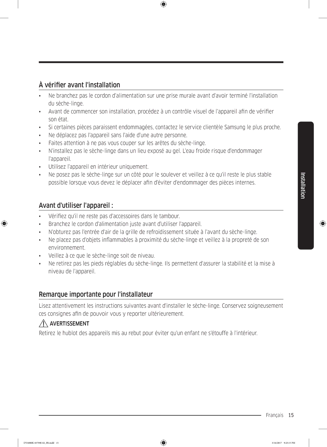 Samsung DV80K6010CW/EF Vérifier avant linstallation, Avant dutiliser lappareil, Remarque importante pour linstallateur 