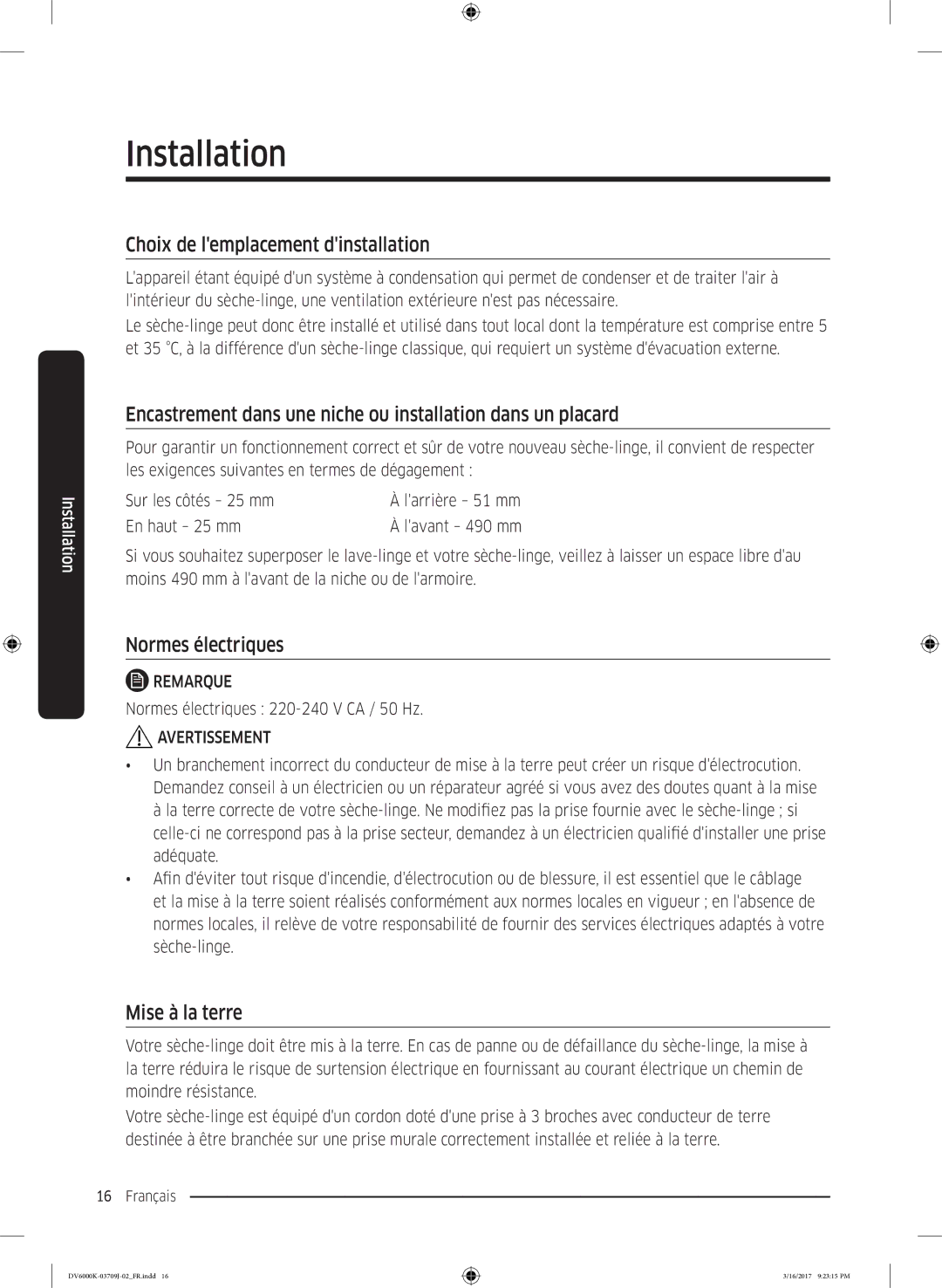 Samsung DV90K6000CW/EF Choix de lemplacement dinstallation, Encastrement dans une niche ou installation dans un placard 