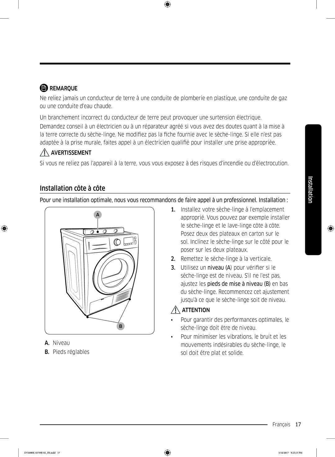 Samsung DV80K6010CW/EF, DV90K6000CW/EF manual Installation côte à côte, Remettez le sèche-linge à la verticale 