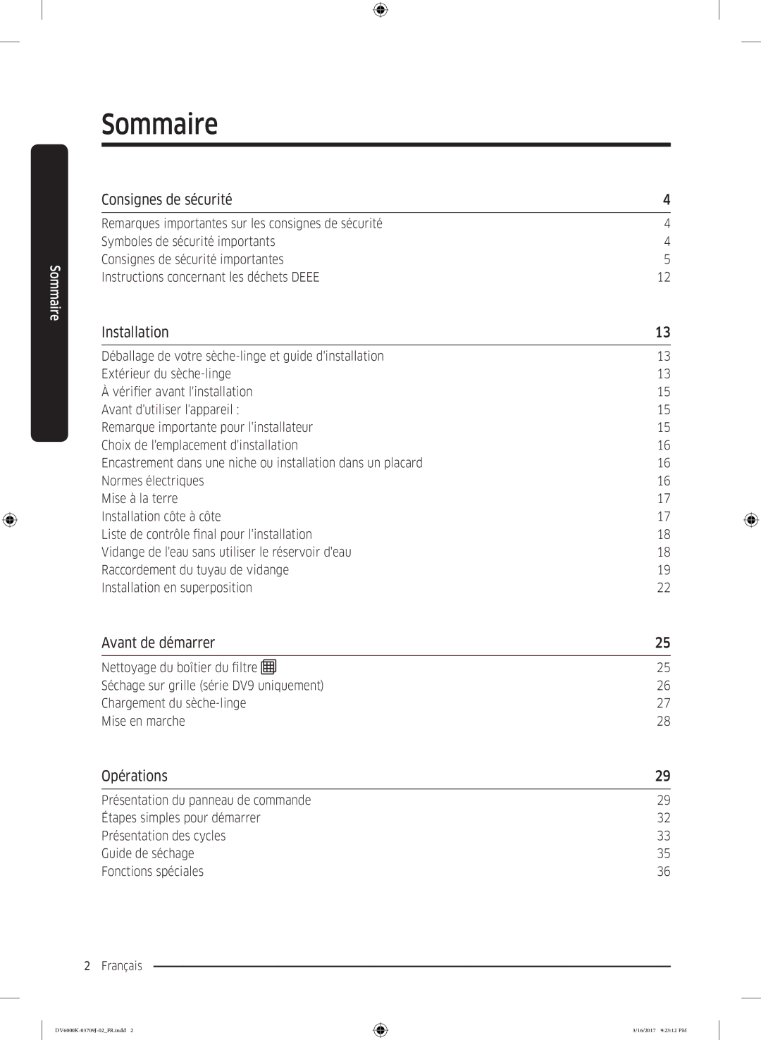 Samsung DV90K6000CW/EF, DV80K6010CW/EF manual Sommaire, Consignes de sécurité, Installation, Avant de démarrer, Opérations 