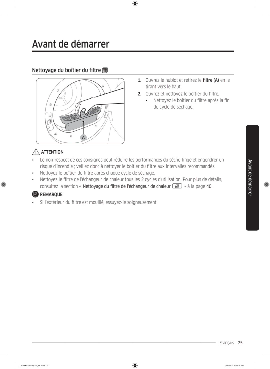 Samsung DV80K6010CW/EF, DV90K6000CW/EF manual Avant de démarrer, Nettoyage du boîtier du filtre 