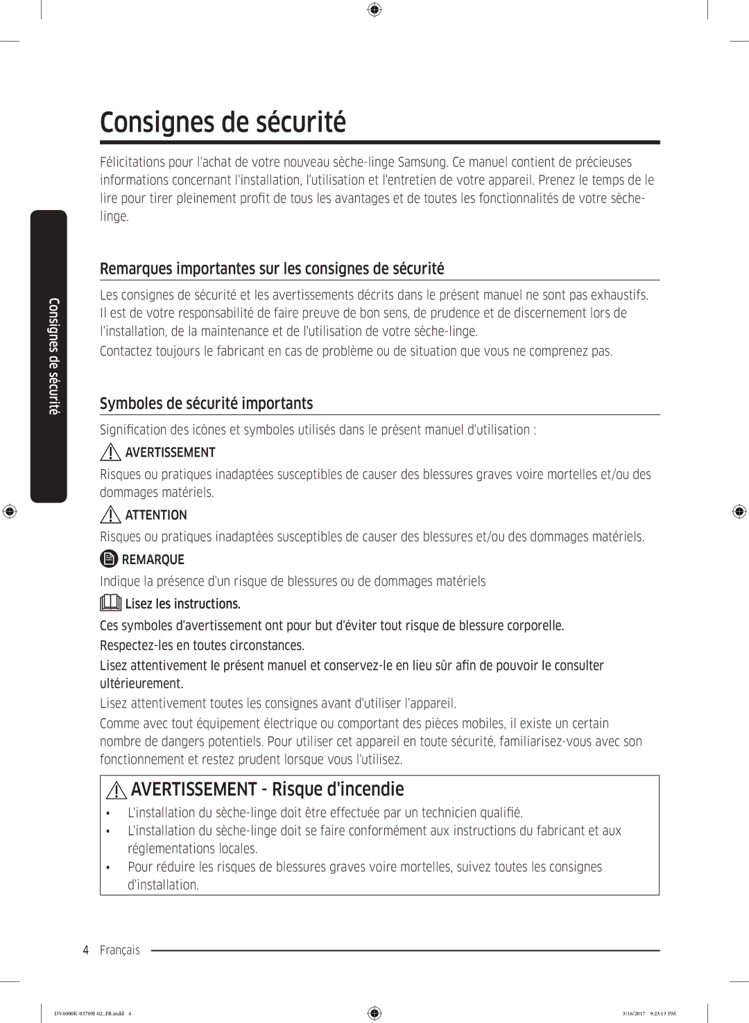 Samsung DV90K6000CW/EF, DV80K6010CW/EF manual Consignes de sécurité, Remarques importantes sur les consignes de sécurité 