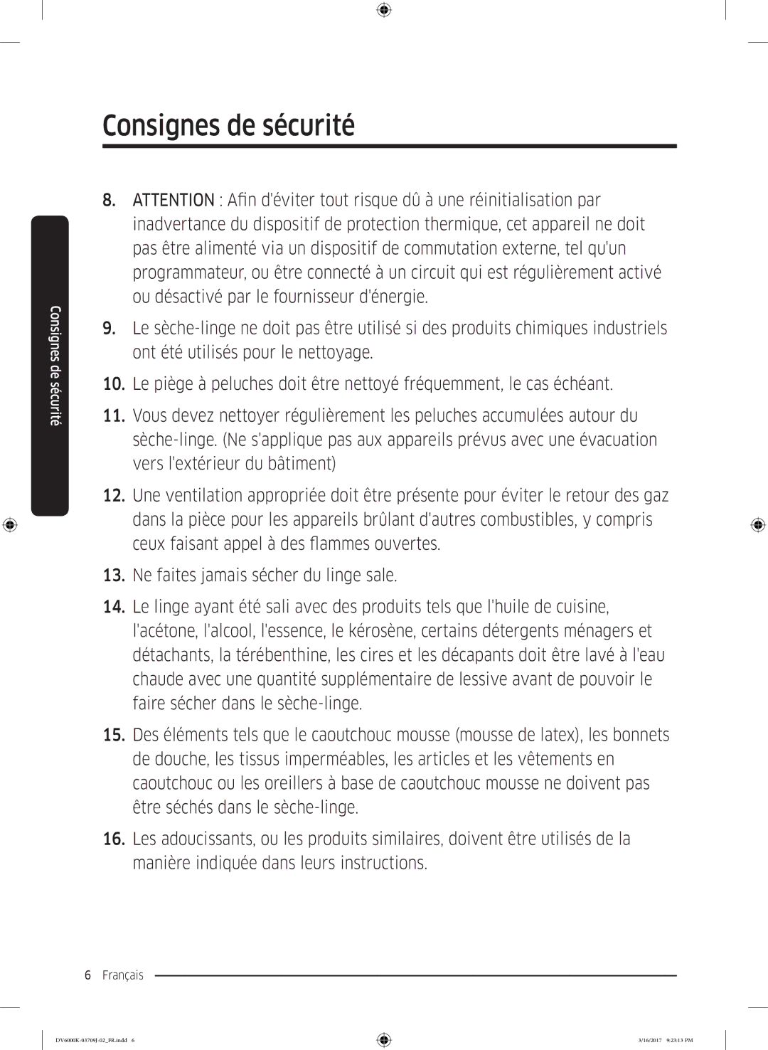 Samsung DV90K6000CW/EF, DV80K6010CW/EF manual Consignes de sécurité 