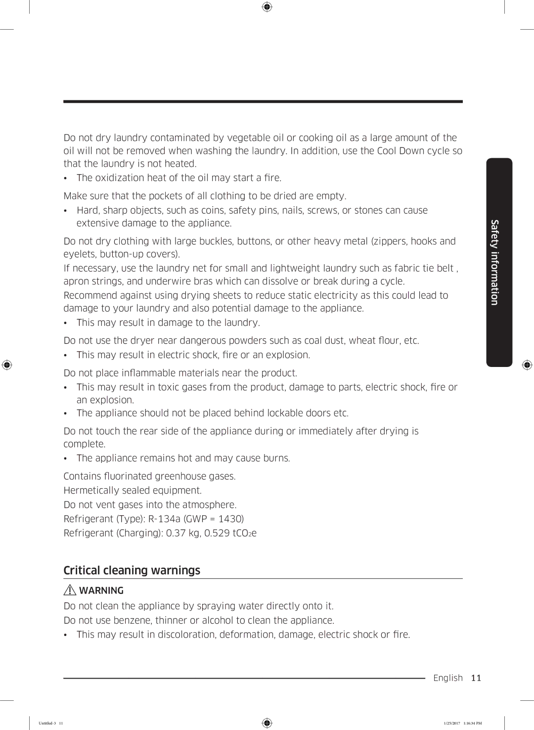 Samsung DV90M6200CW/ET manual Critical cleaning warnings 