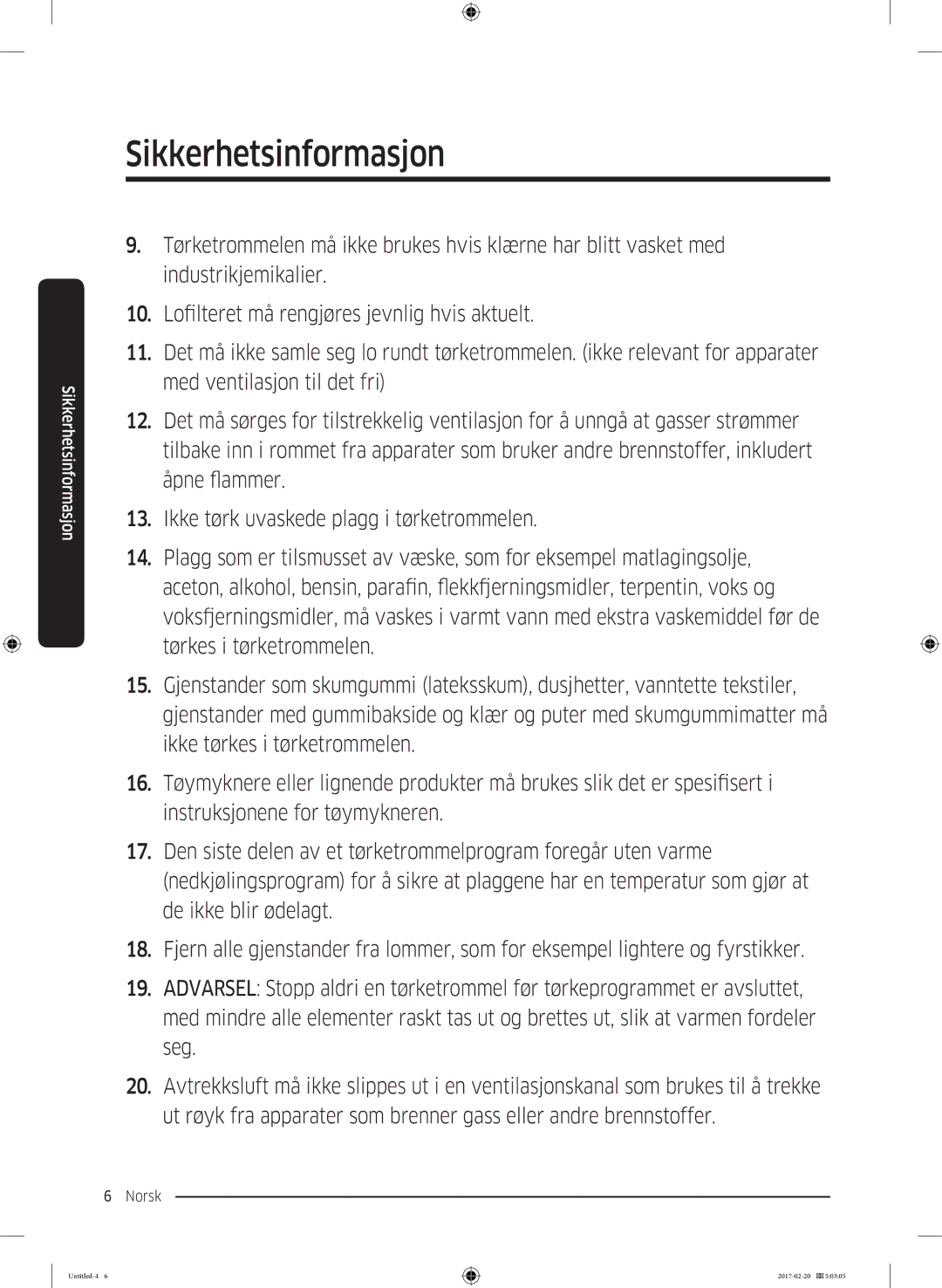 Samsung DV90M6200EW/EE manual Sikkerhetsinformasjon 