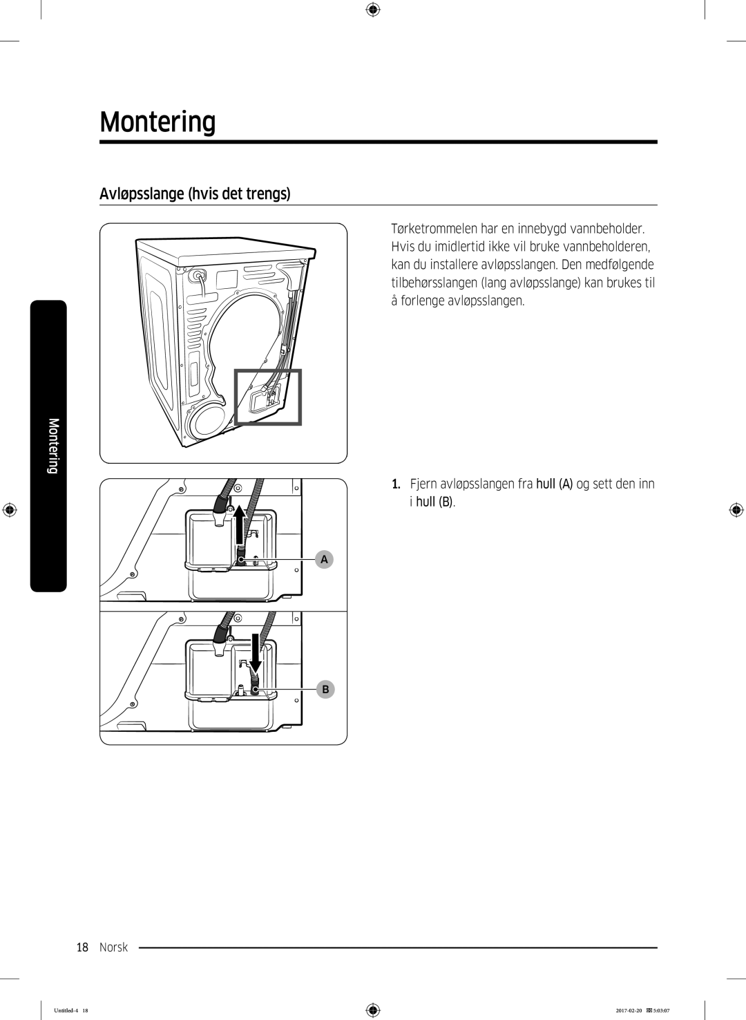 Samsung DV90M6200EW/EE manual Avløpsslange hvis det trengs 