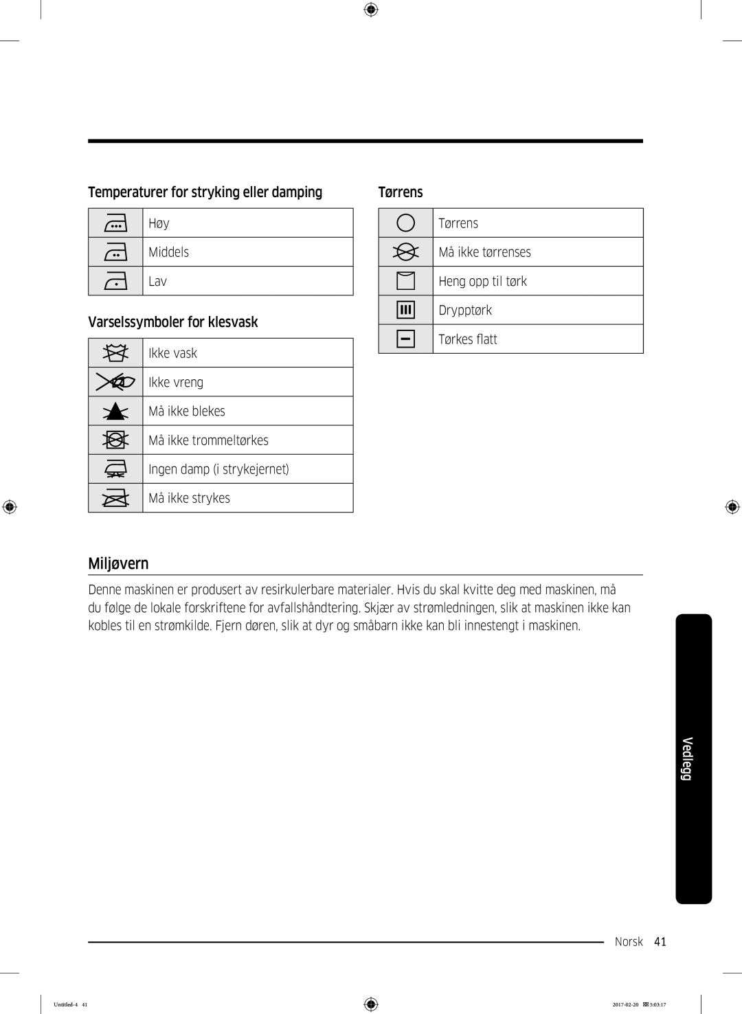 Samsung DV90M6200EW/EE manual Miljøvern, Temperaturer for stryking eller damping, Varselssymboler for klesvask, Tørrens 