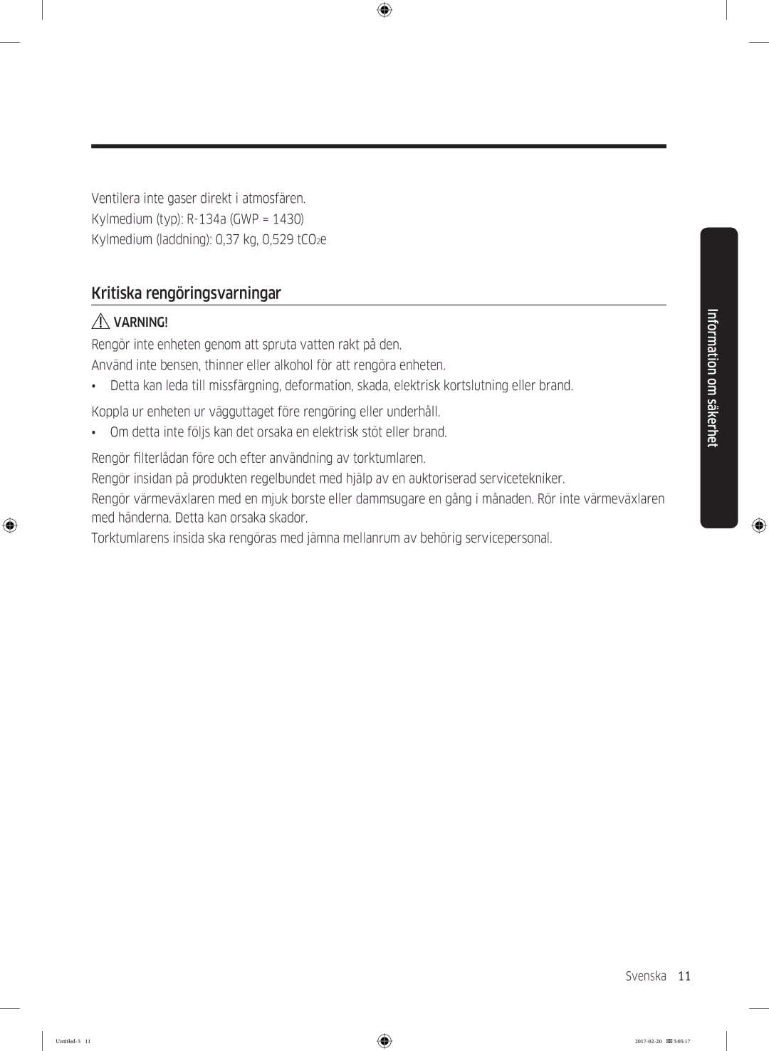 Samsung DV90M6200EW/EE manual Kritiska rengöringsvarningar, Varning 