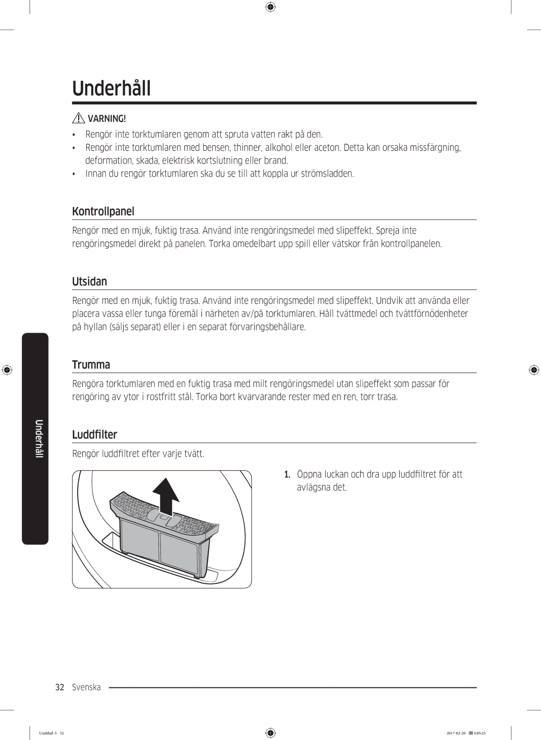 Samsung DV90M6200EW/EE manual Underhåll, Utsidan, Trumma, Luddfilter 