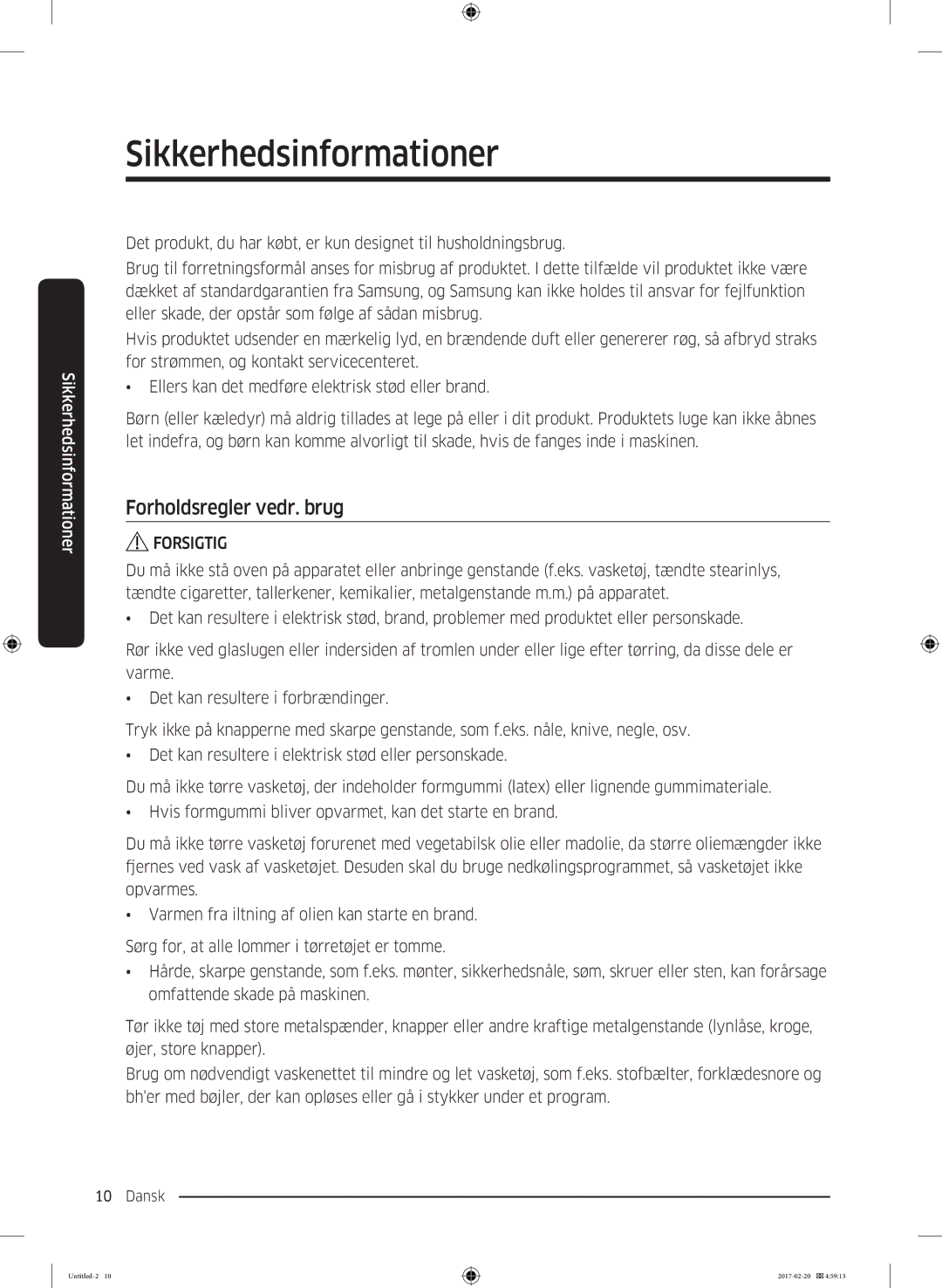 Samsung DV90M6200EW/EE manual Forholdsregler vedr. brug, Forsigtig 